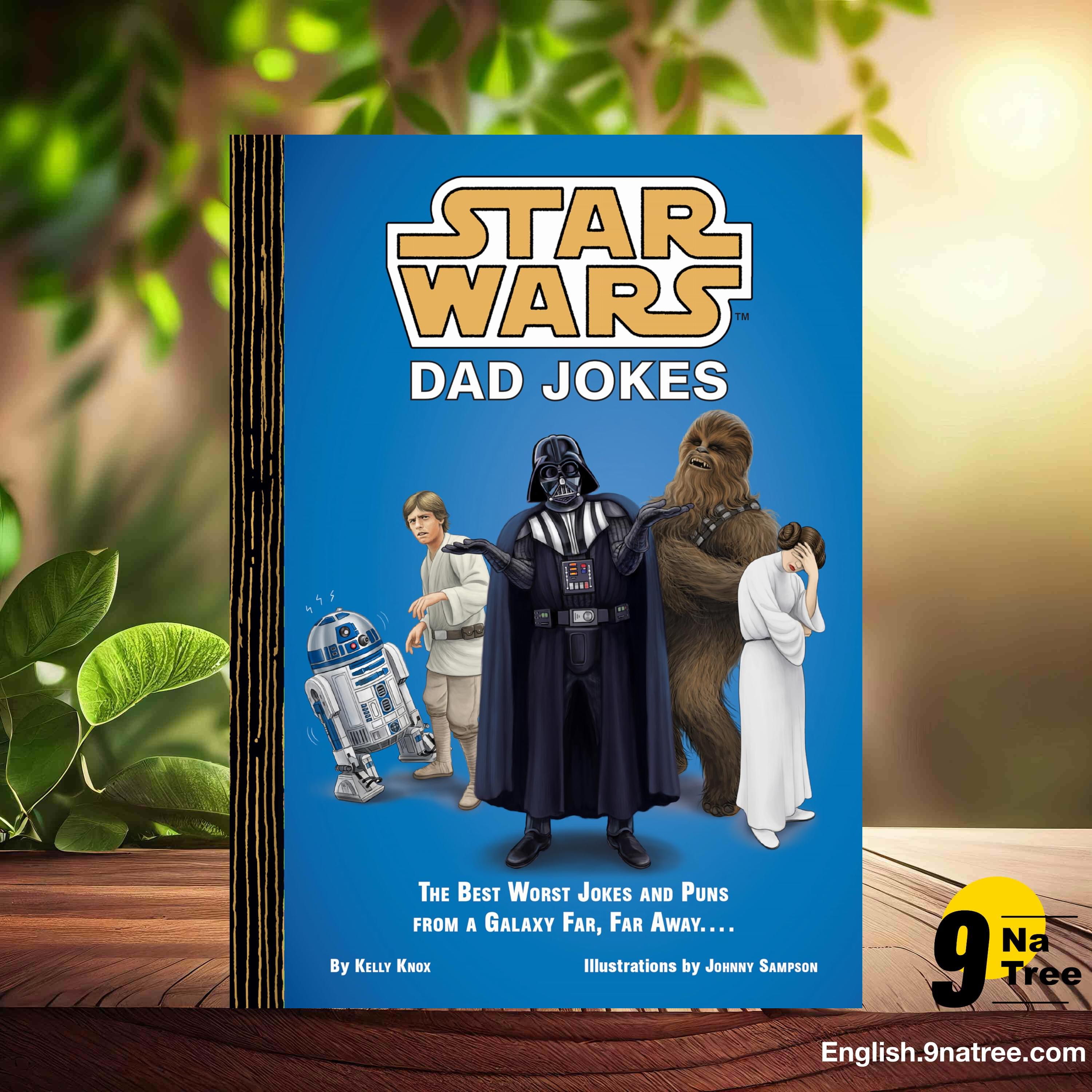 [Review] Star Wars Dad Jokes (Kelly Knox) Summarized. episode artwork