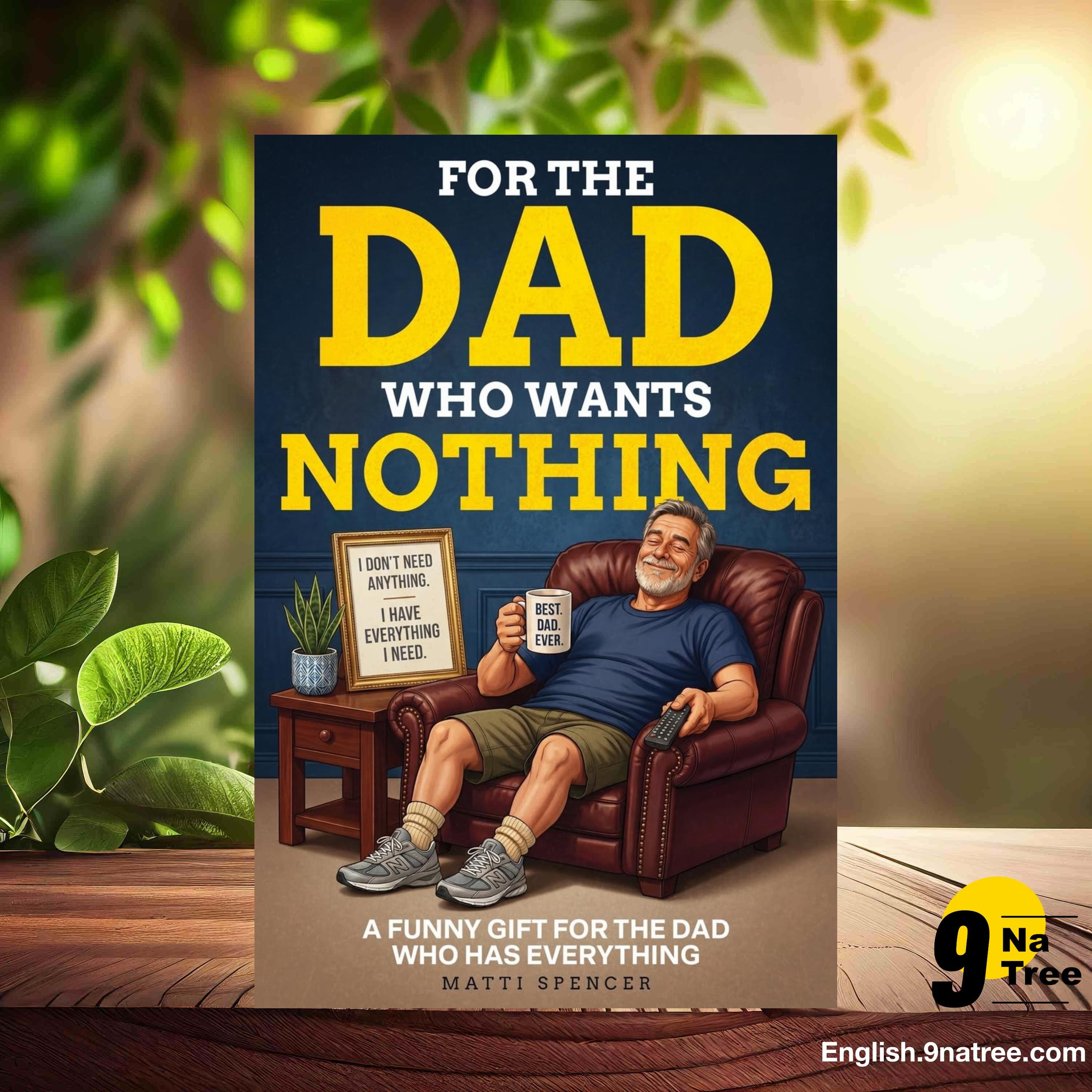 [Review] For The Dad Who Wants Nothing (Matti Spencer) Summarized. episode artwork