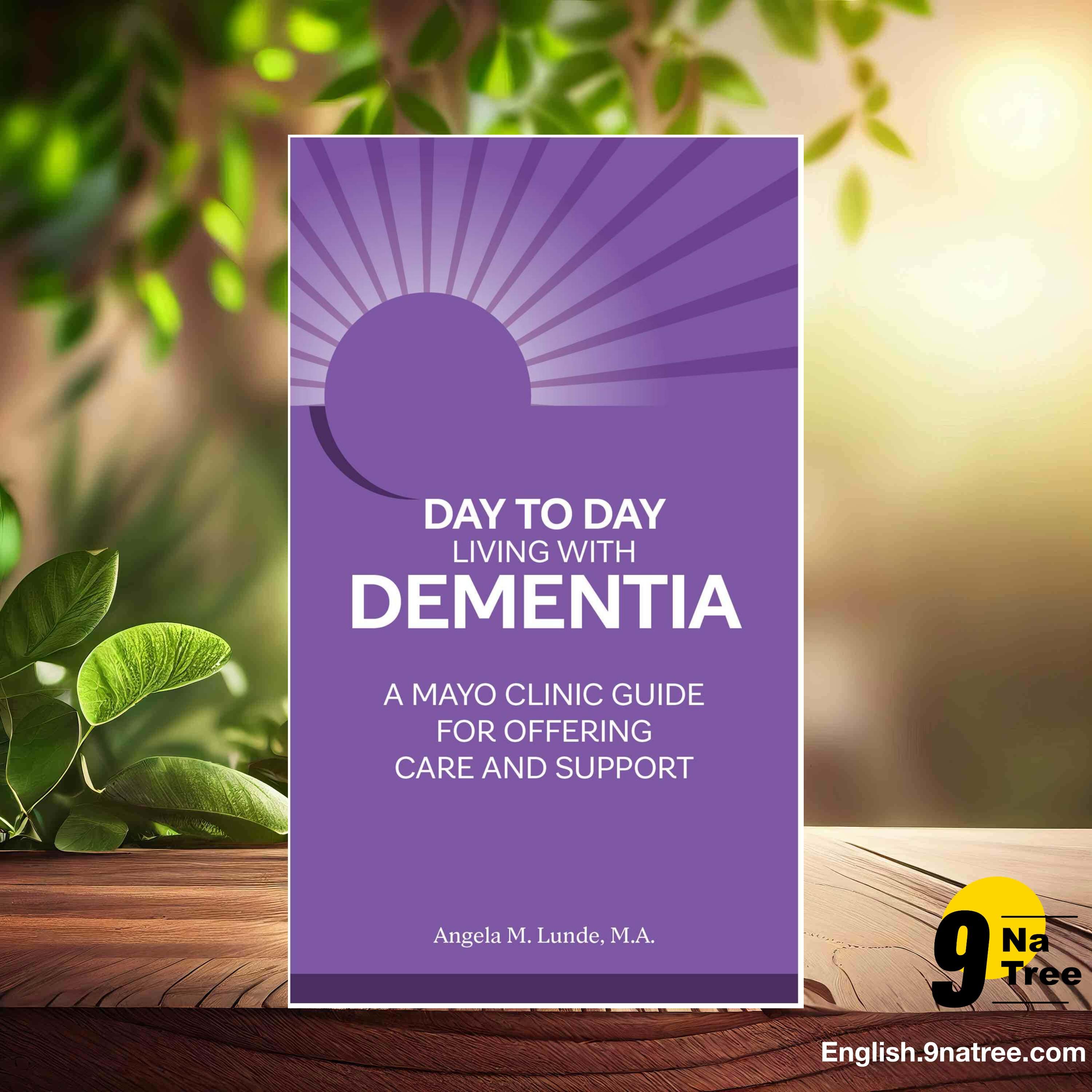 [Review] Day to Day Living With Dementia (Angela M. Lunde M.A.) Summarized. episode artwork