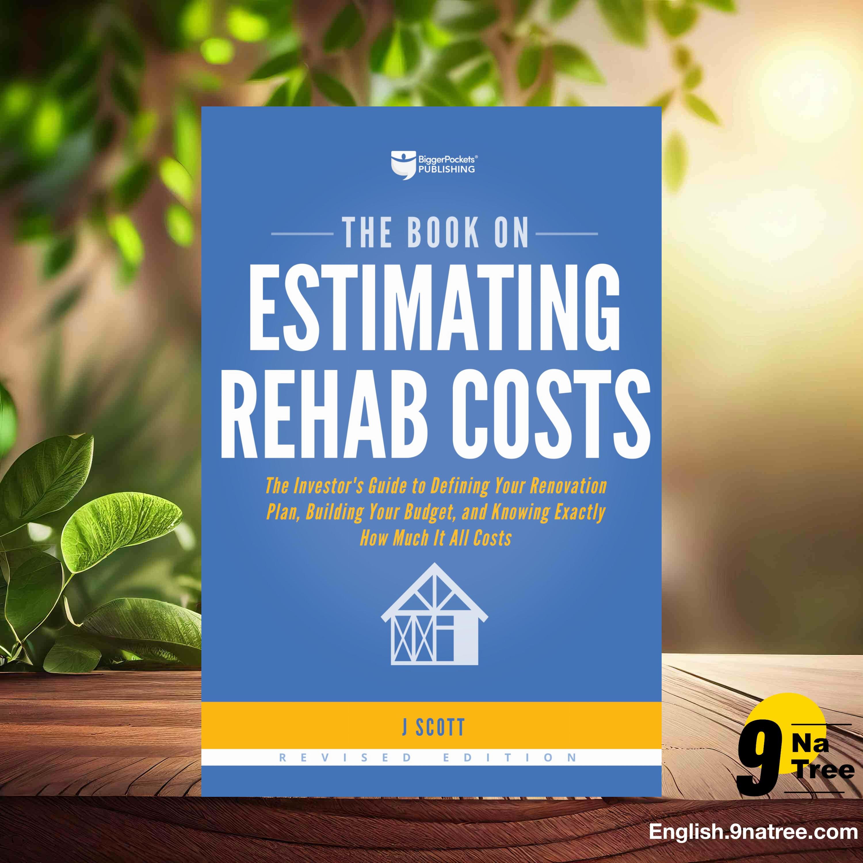 [Review] The Book on Estimating Rehab Costs (J Scott) Summarized. episode artwork