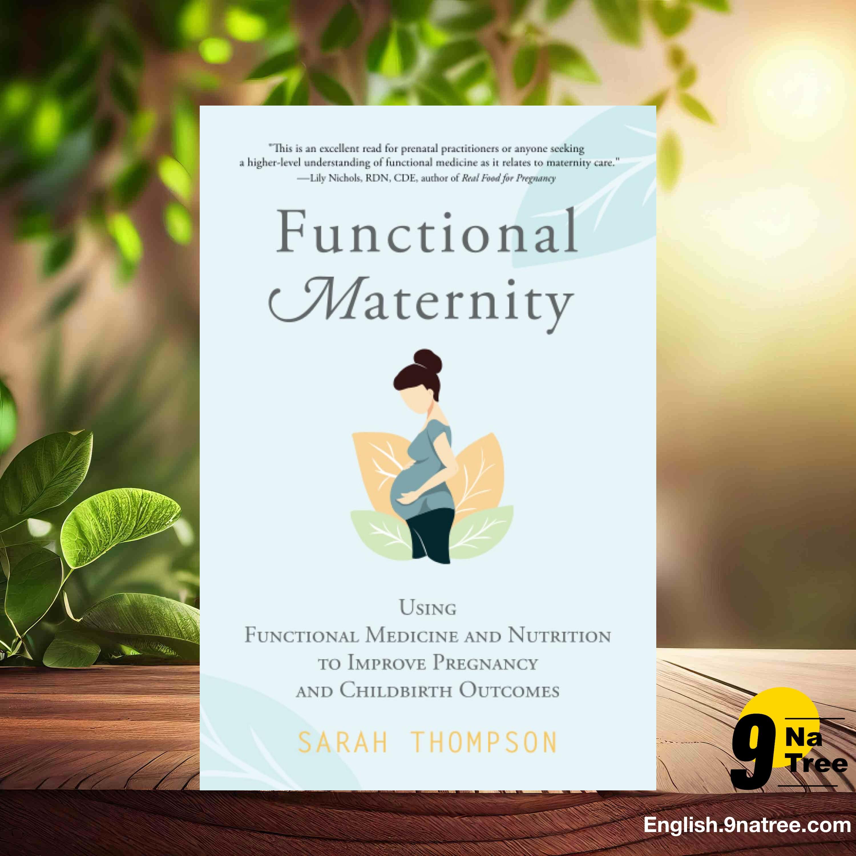 [Review] Functional Maternity (Sarah Thompson) Summarized. episode artwork