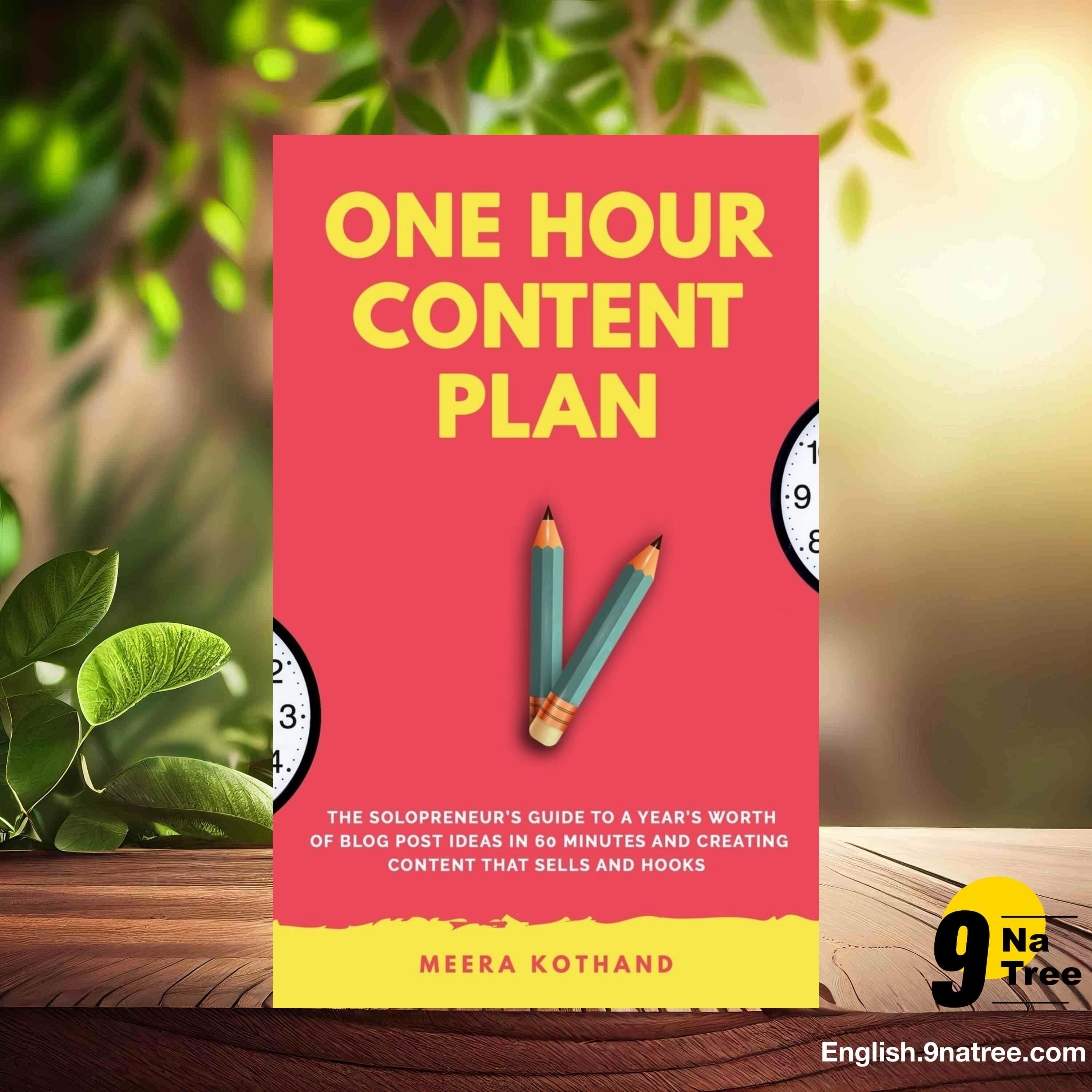 [Review] The One Hour Content Plan (Meera Kothand) Summarized. episode artwork