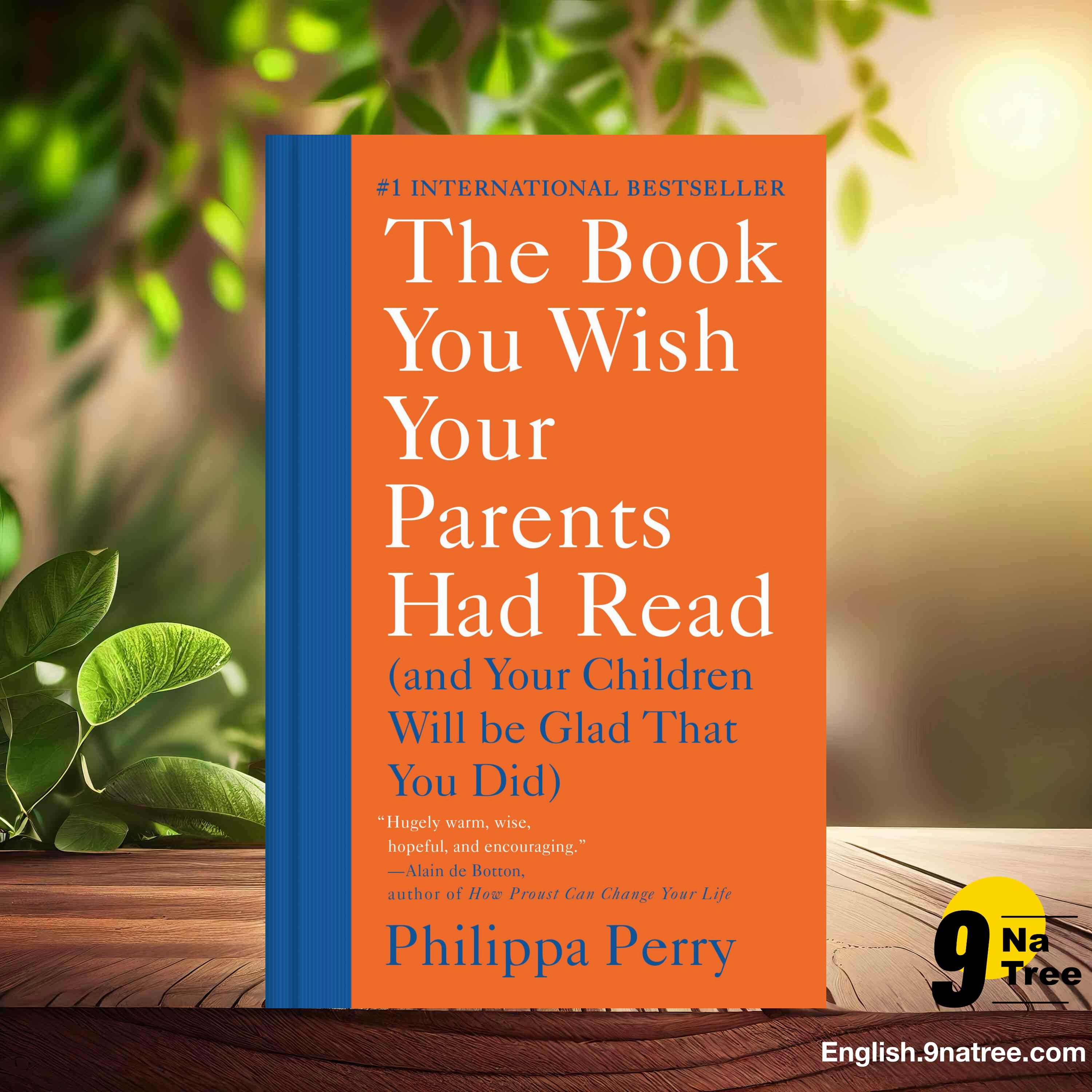 [Review] The Book You Wish Your Parents Had Read:  (Philippa Perry) Summarized. episode artwork