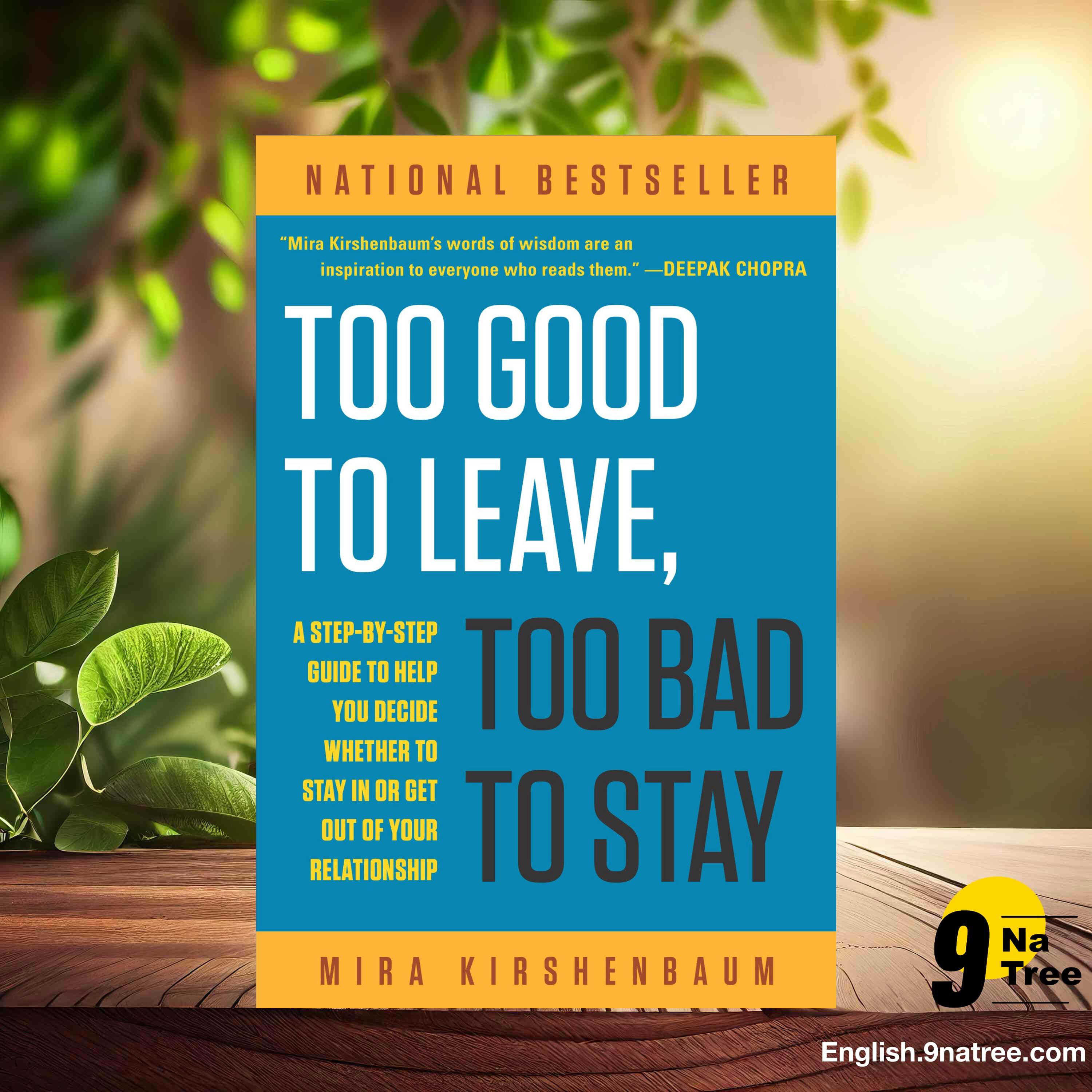 [Review] Too Good to Leave, Too Bad to Stay (Mira Kirshenbaum) Summarized. episode artwork