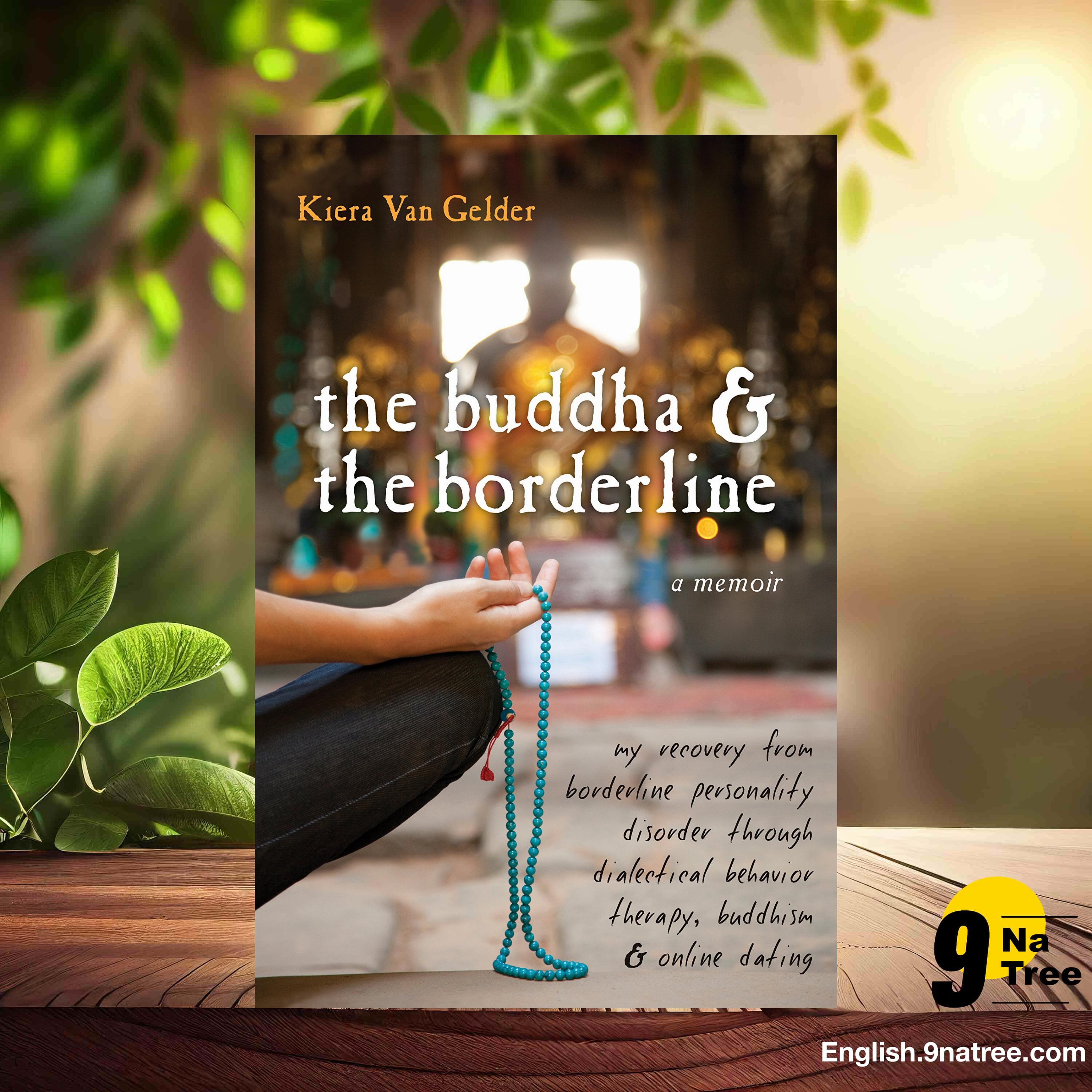 [Review] The Buddha and the Borderline (Kiera Van Gelder) Summarized. episode artwork