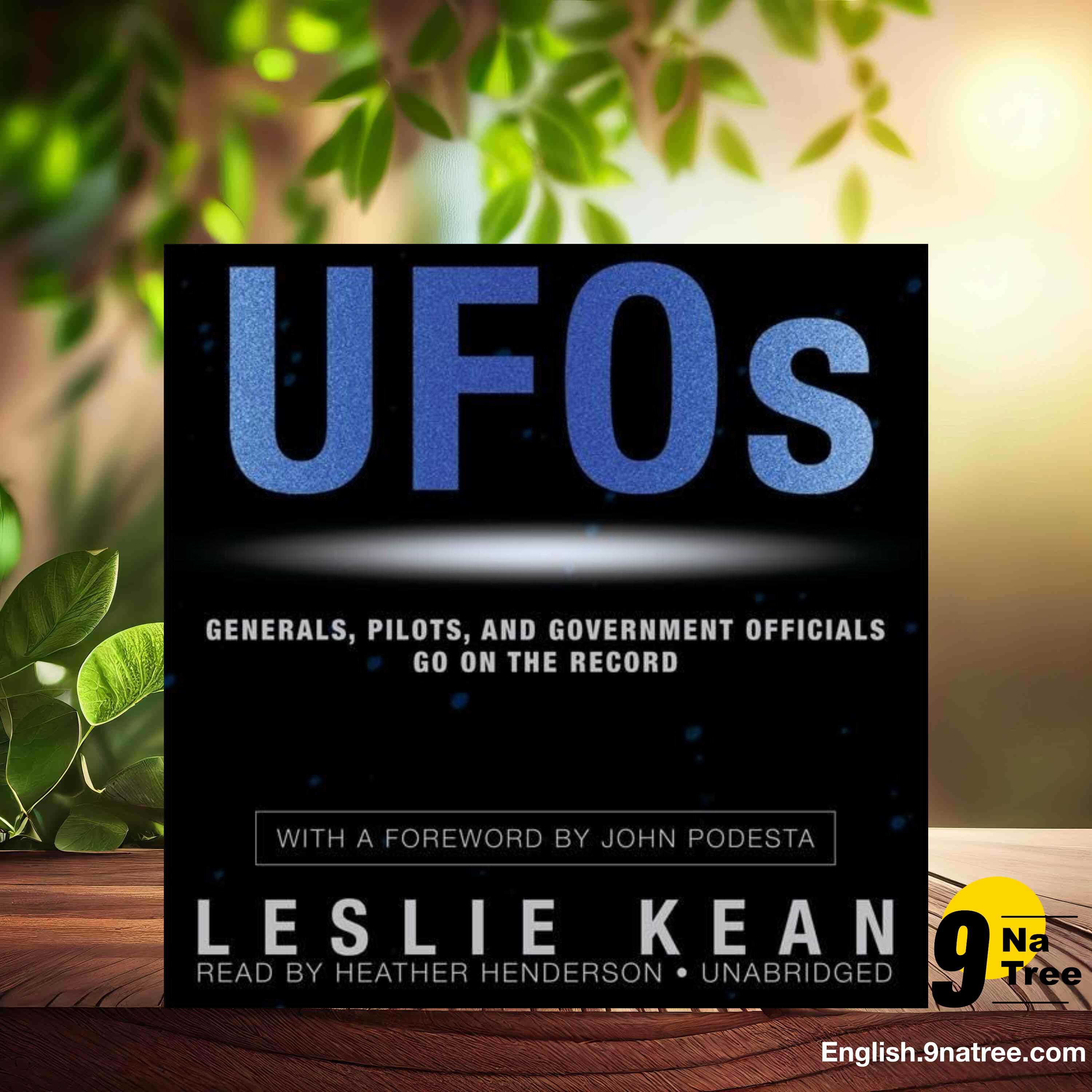 [Review] UFOs: Generals, Pilots, and Government Officials Go on the Record (Leslie Kean) Summarized. episode artwork