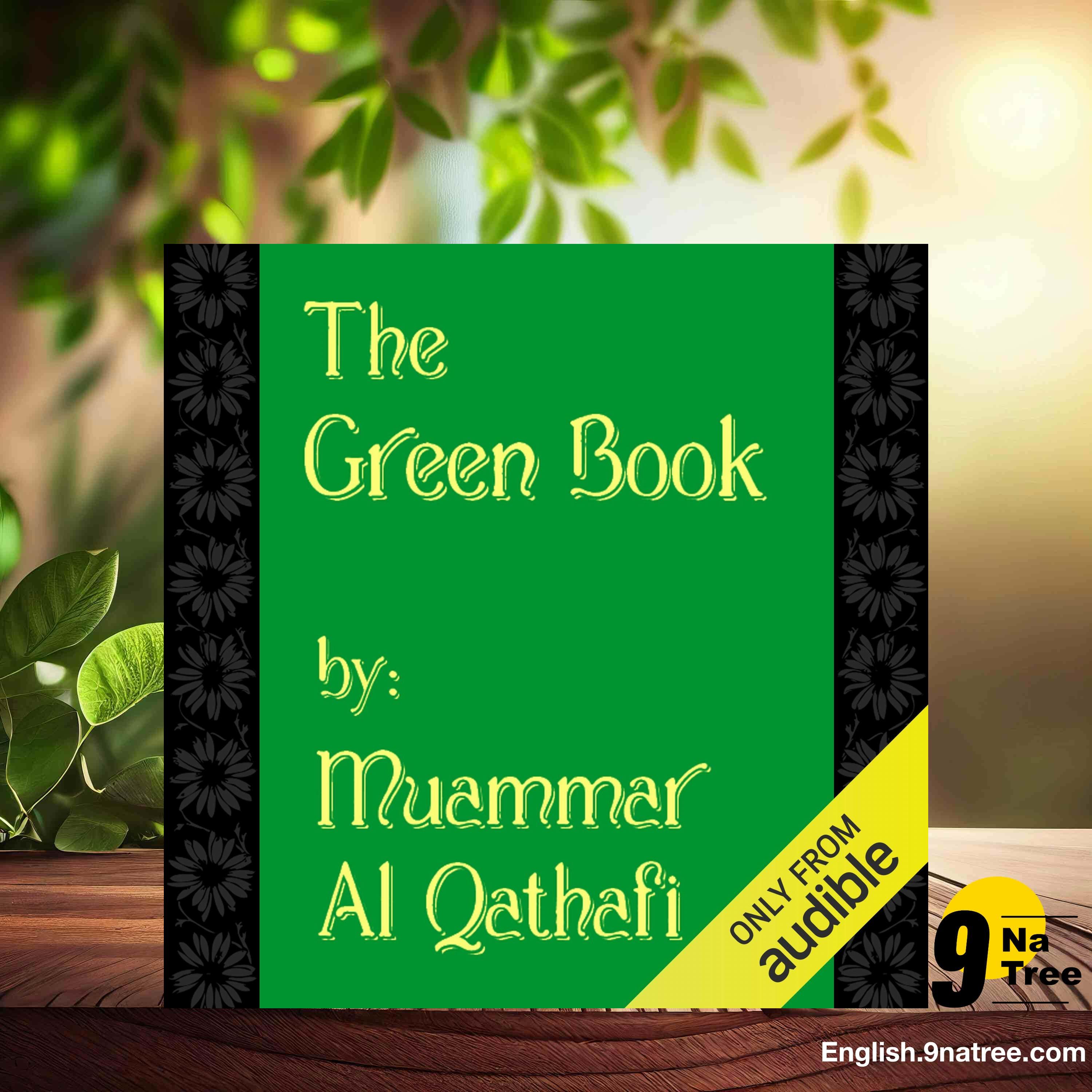 [Review] The Green Book (Muammar Al Qathafi) Summarized.