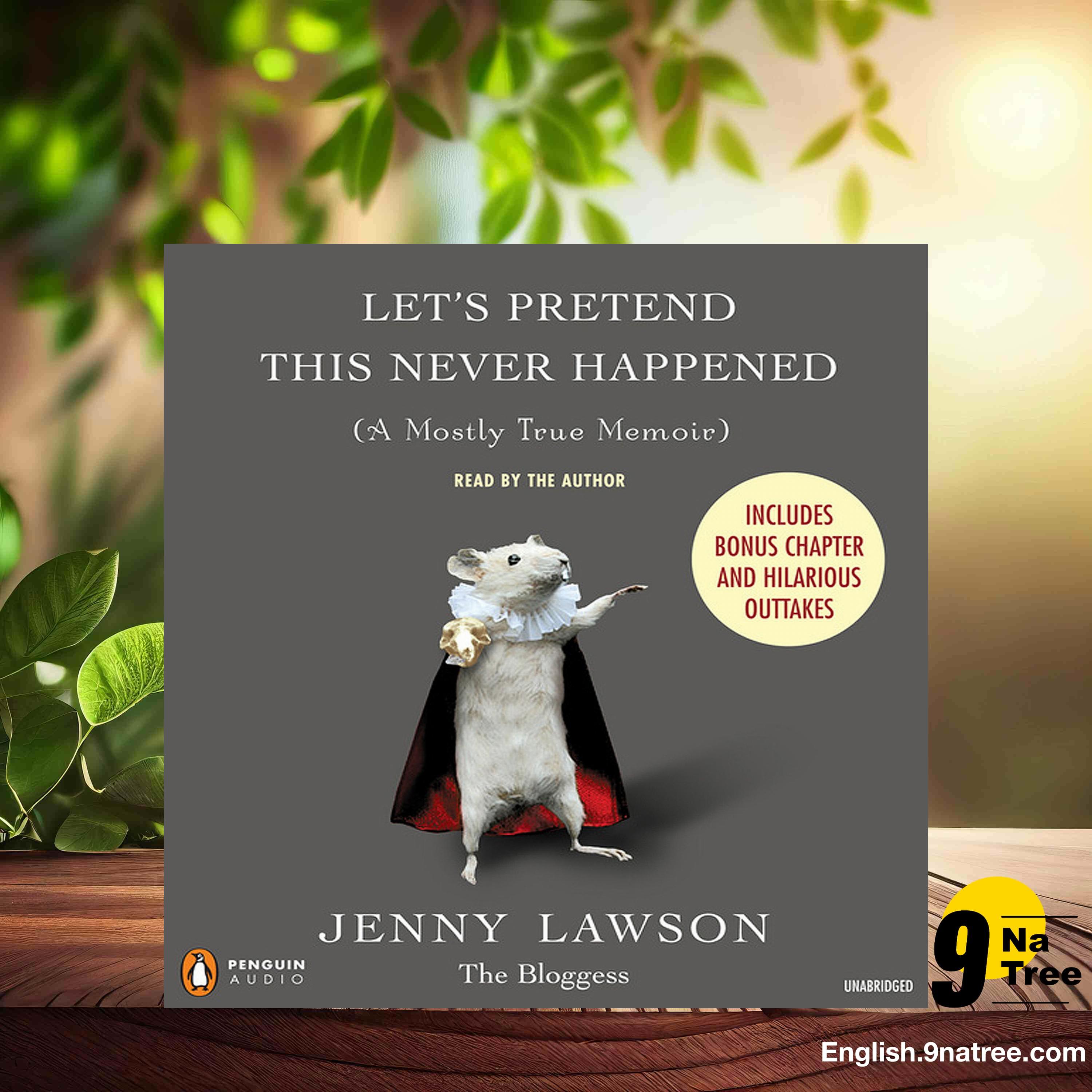 [Review] Let's Pretend This Never Happened: A Mostly True Memoir (Jenny Lawson) Summarized. episode artwork