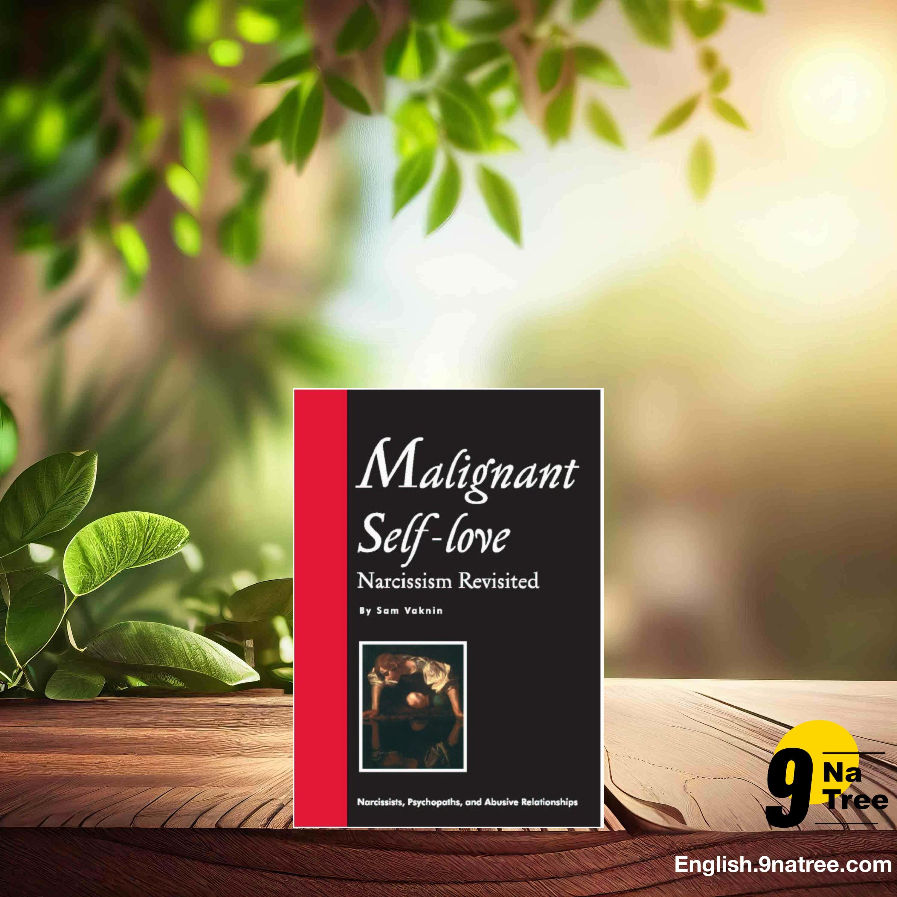 [Review] Malignant Self-love: Narcissism Revisited  (Sam Vaknin) Summarized. episode artwork