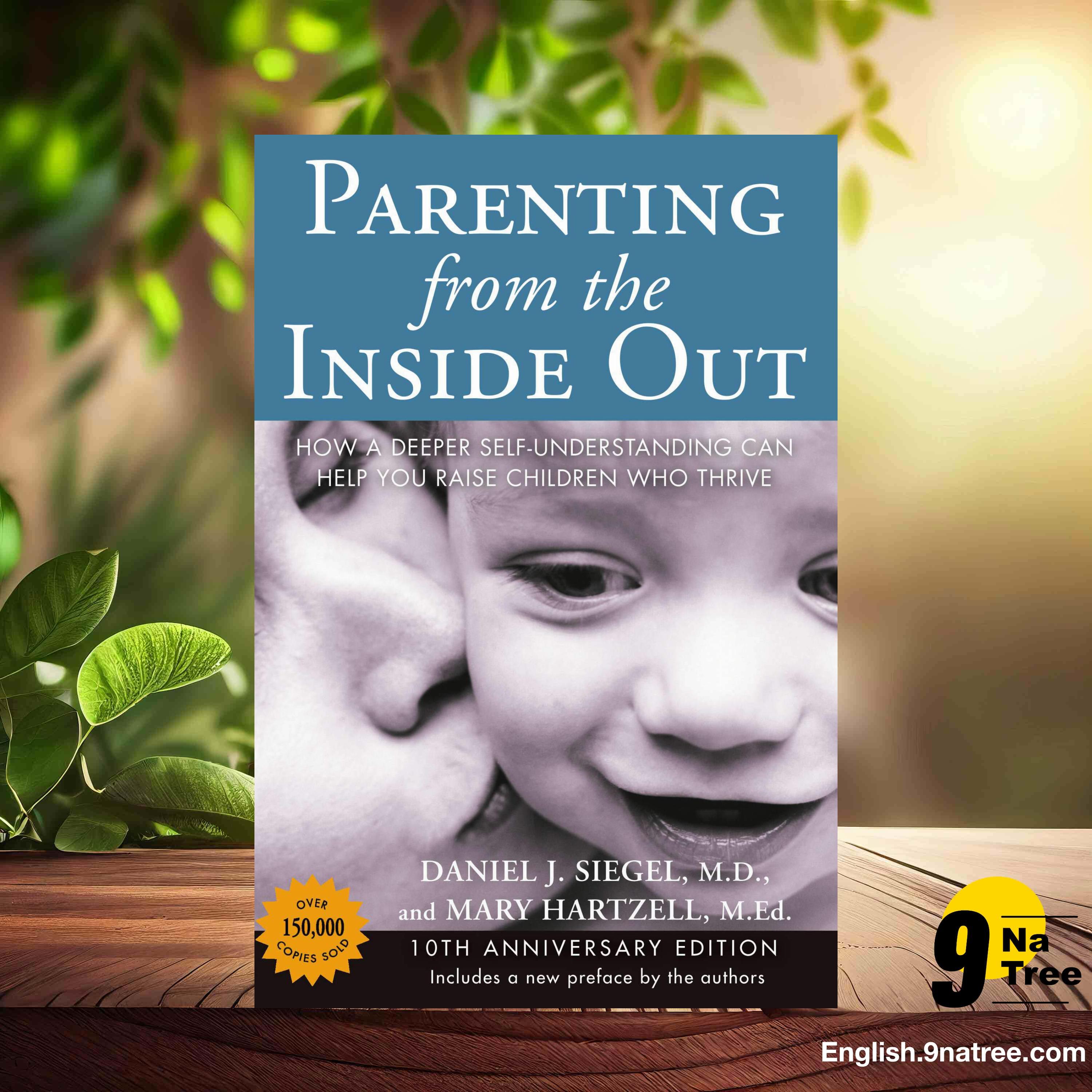 [Review] Parenting from the Inside Out (Daniel J. Siegel M.D.) Summarized. episode artwork