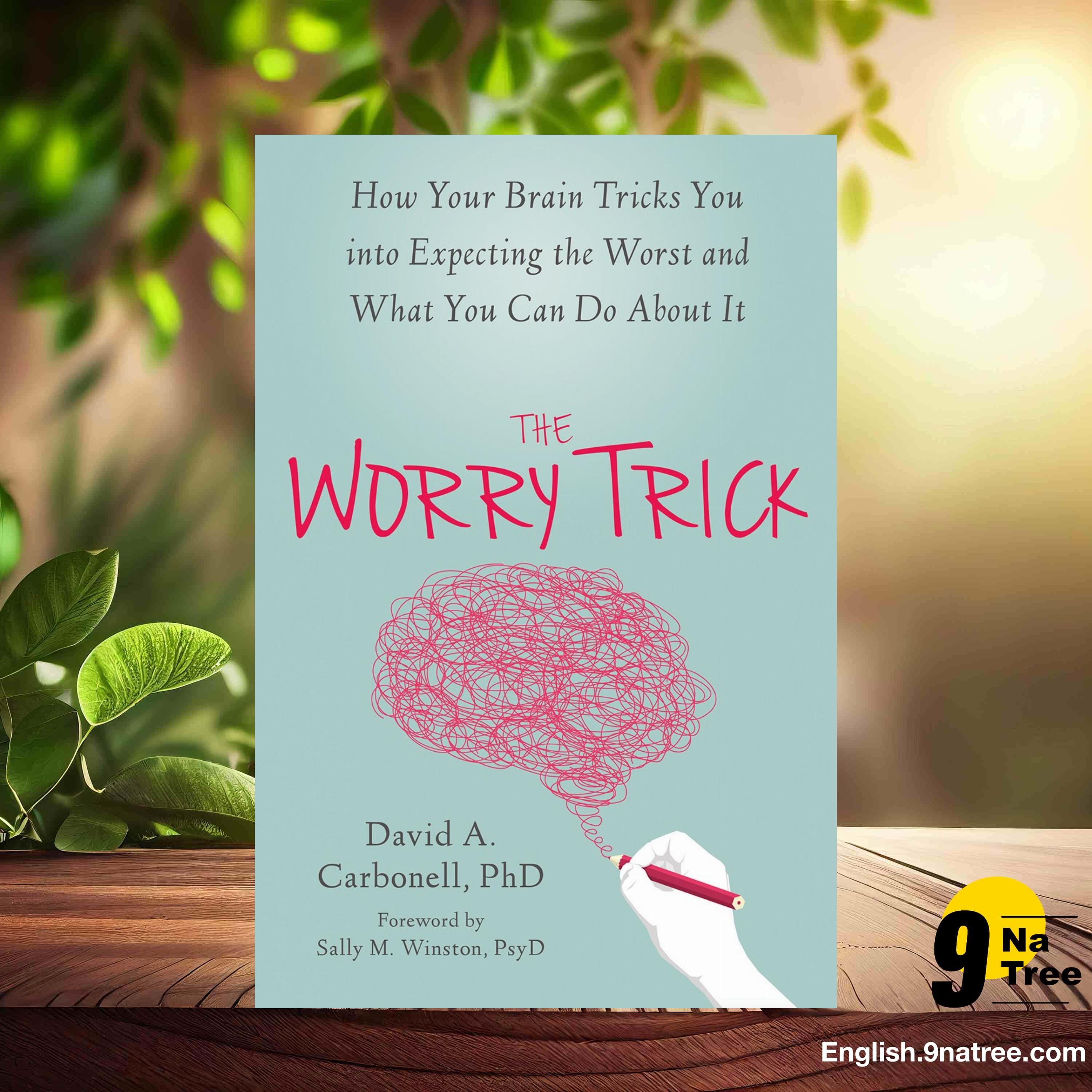 [Review] The Worry Trick (David Carbonell) Summarized. episode artwork