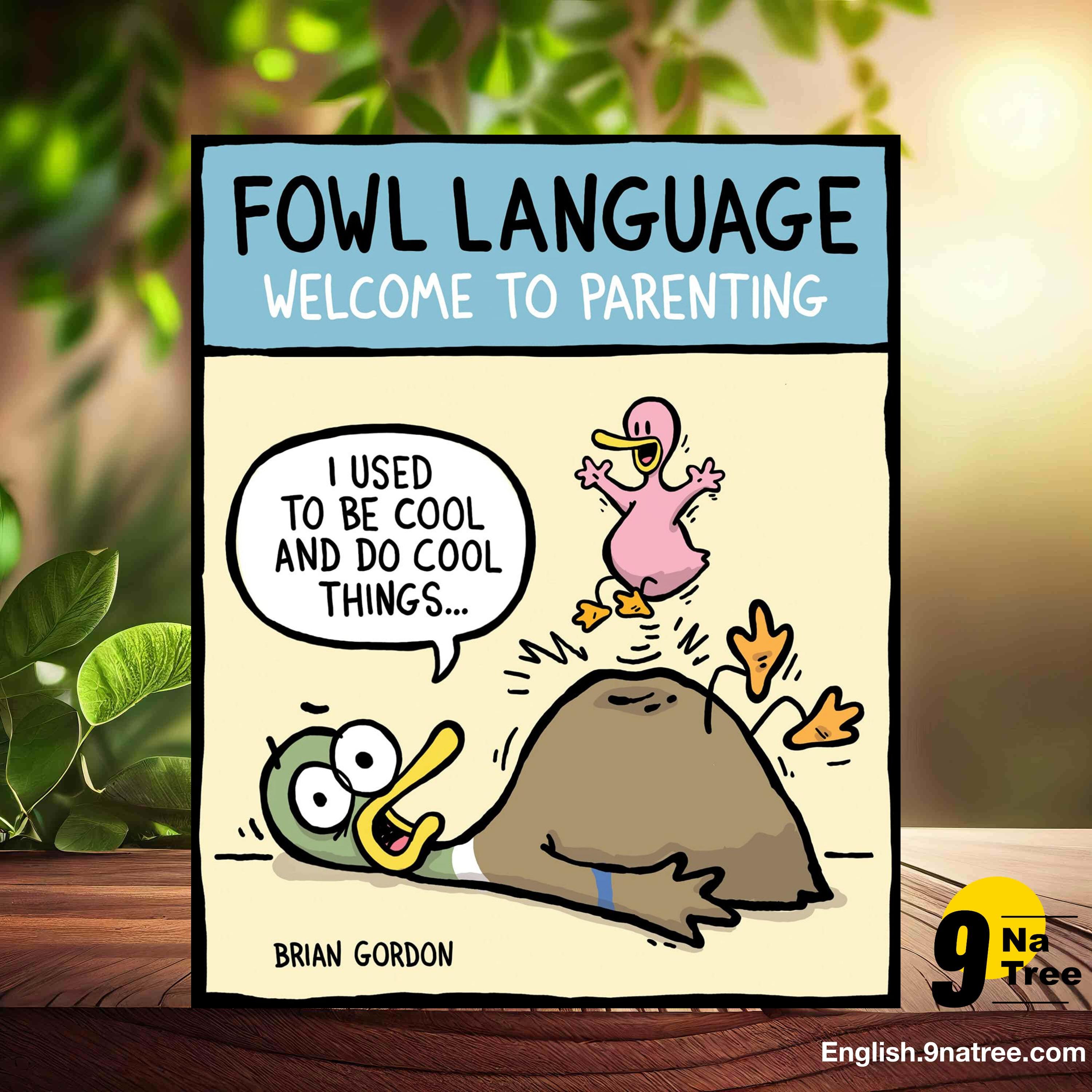 [Review] Fowl Language: Welcome to Parenting  (Brian Gordon) Summarized. episode artwork