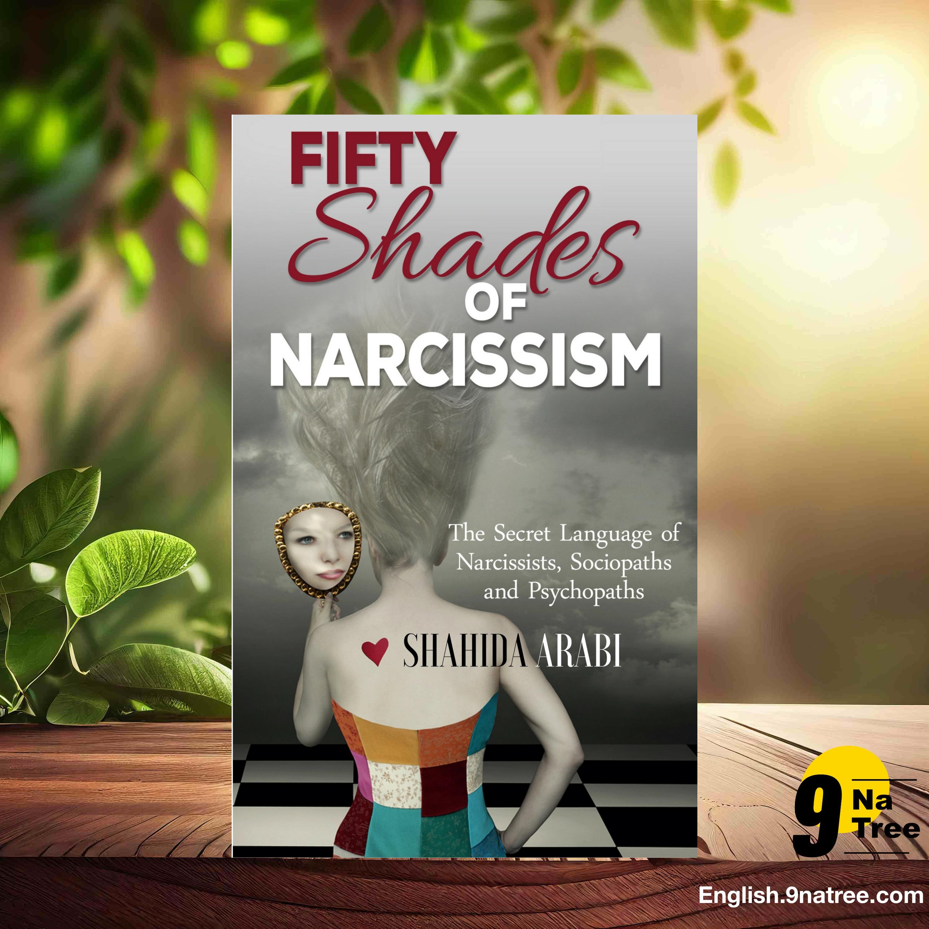 [Review] Fifty Shades of Narcissism (Shahida Arabi) Summarized. episode artwork