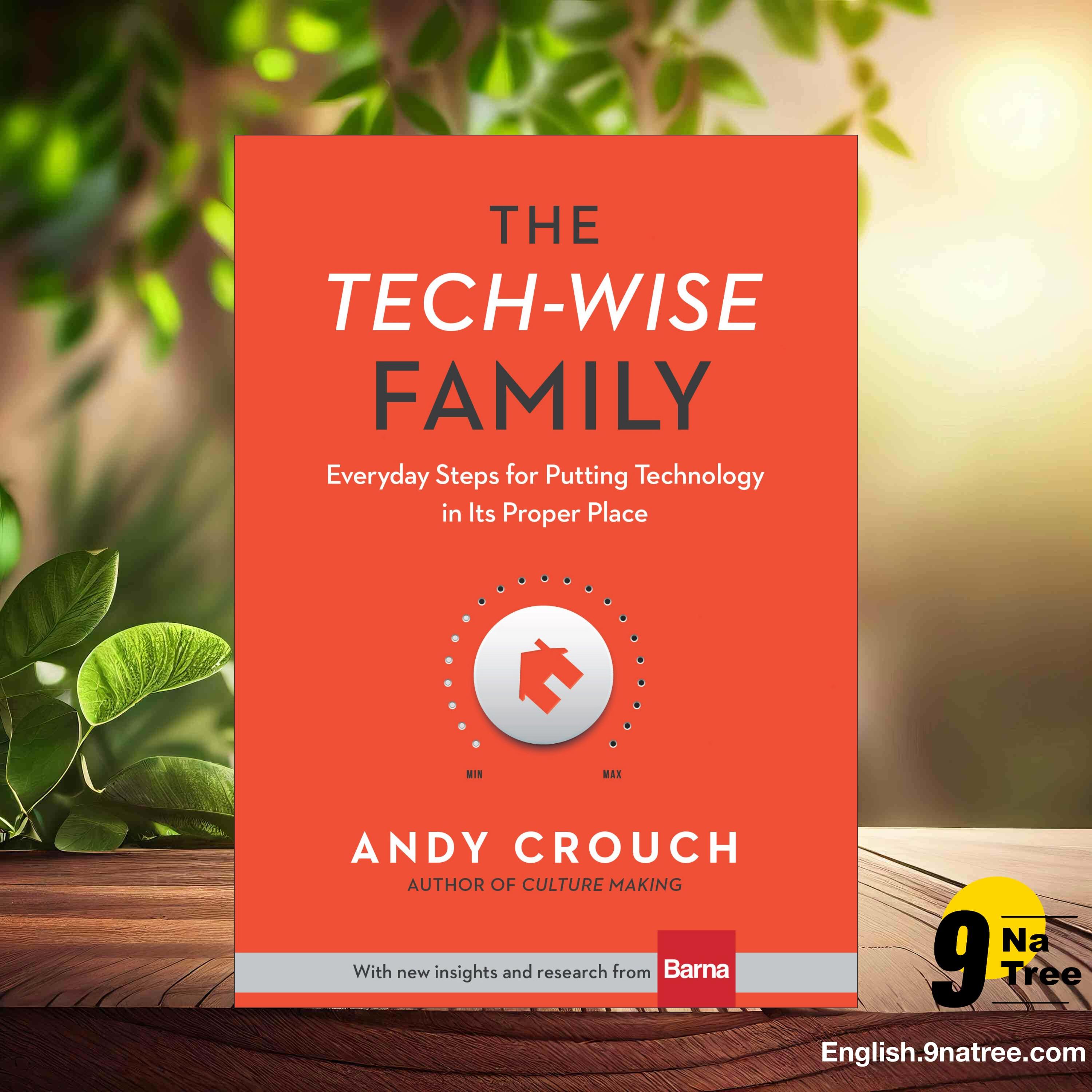 [Review] The Tech-Wise Family (Andy Crouch) Summarized. episode artwork