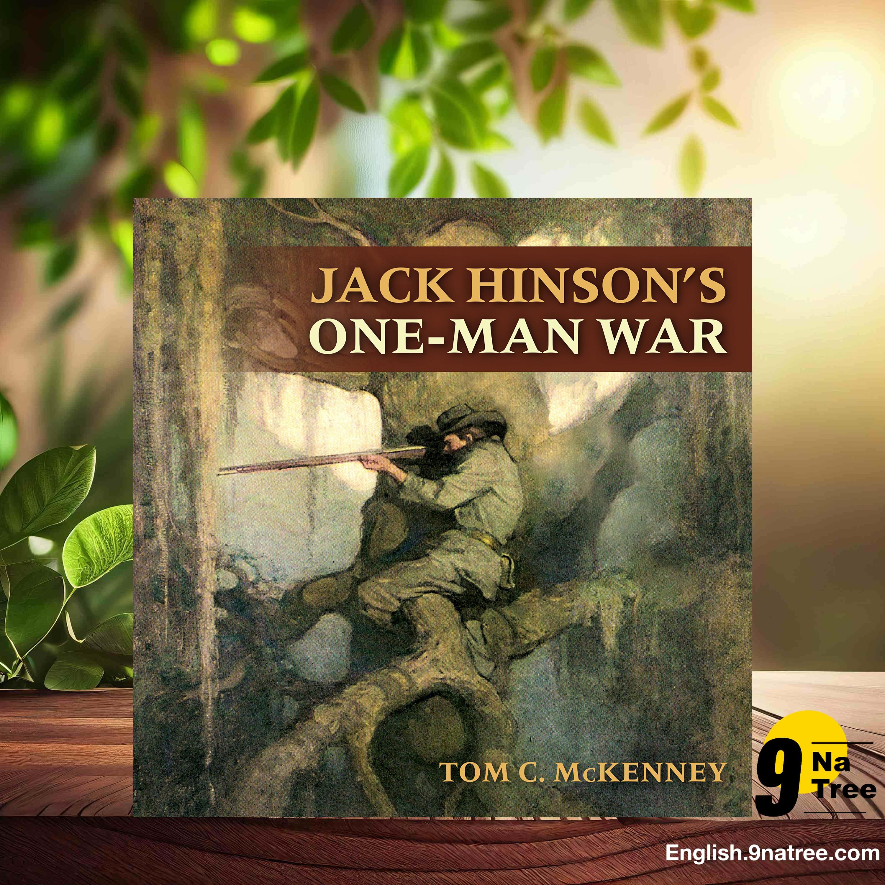 [Review] Jack Hinson's One-Man War (Tom C. McKenney) Summarized. episode artwork