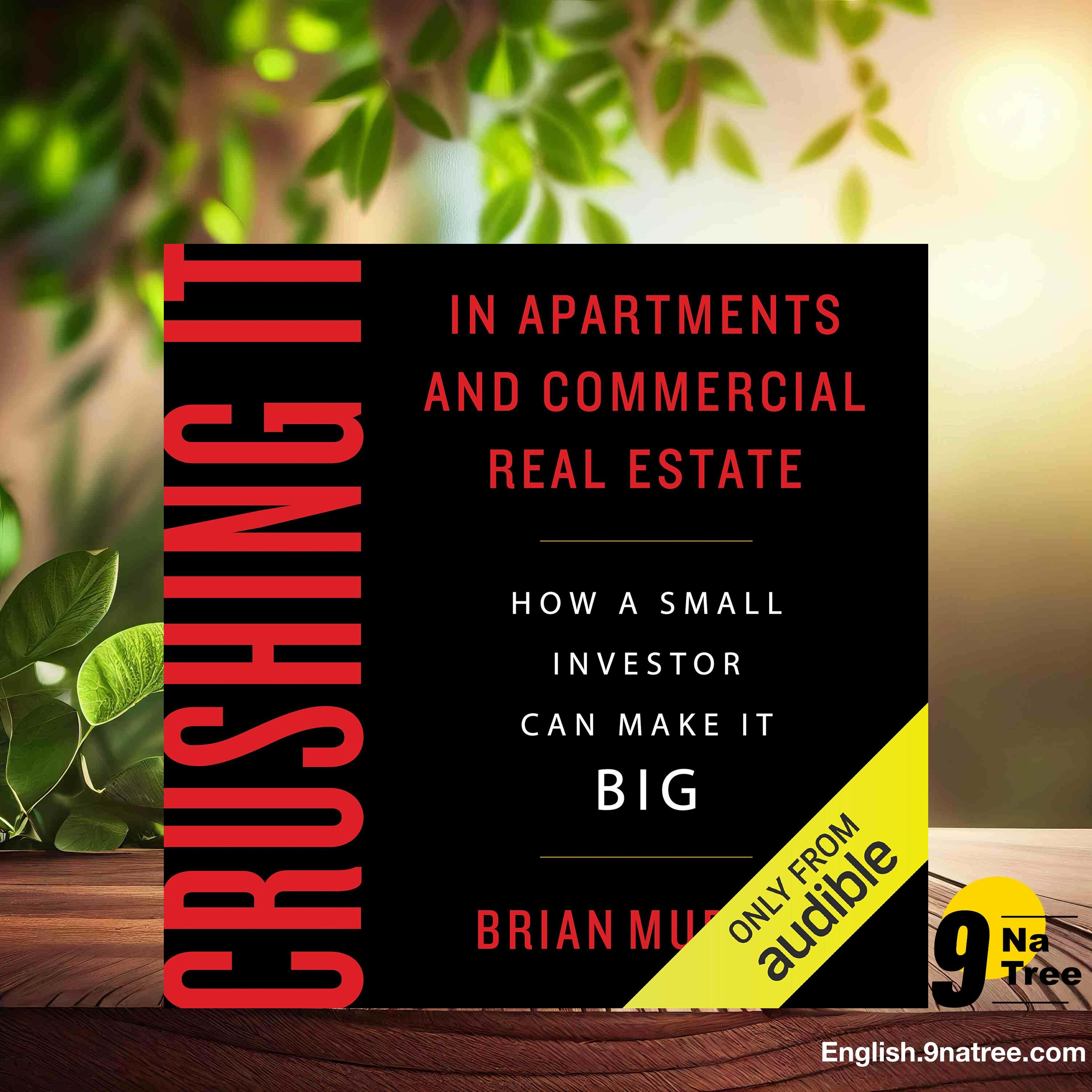 [Review] Crushing It in Apartments and Commercial Real Estate (Brian H Murray) Summarized. episode artwork