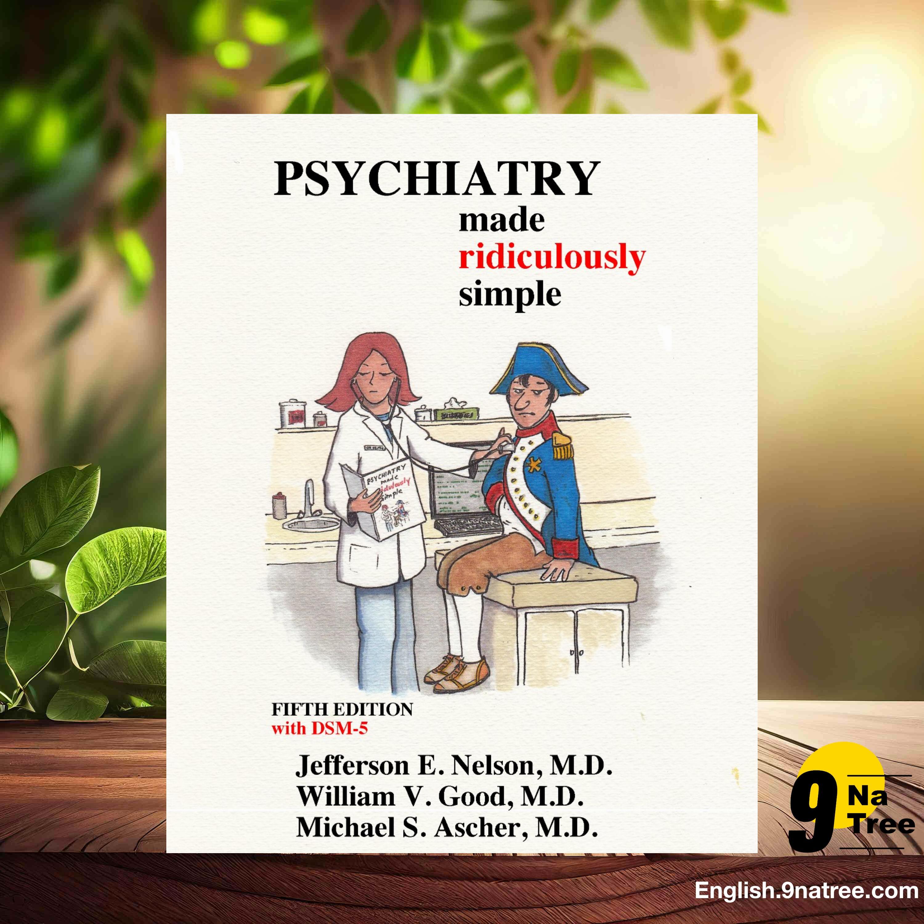 [Review] Psychiatry Made Ridiculously Simple (Jefferson E. Nelson) Summarized. episode artwork