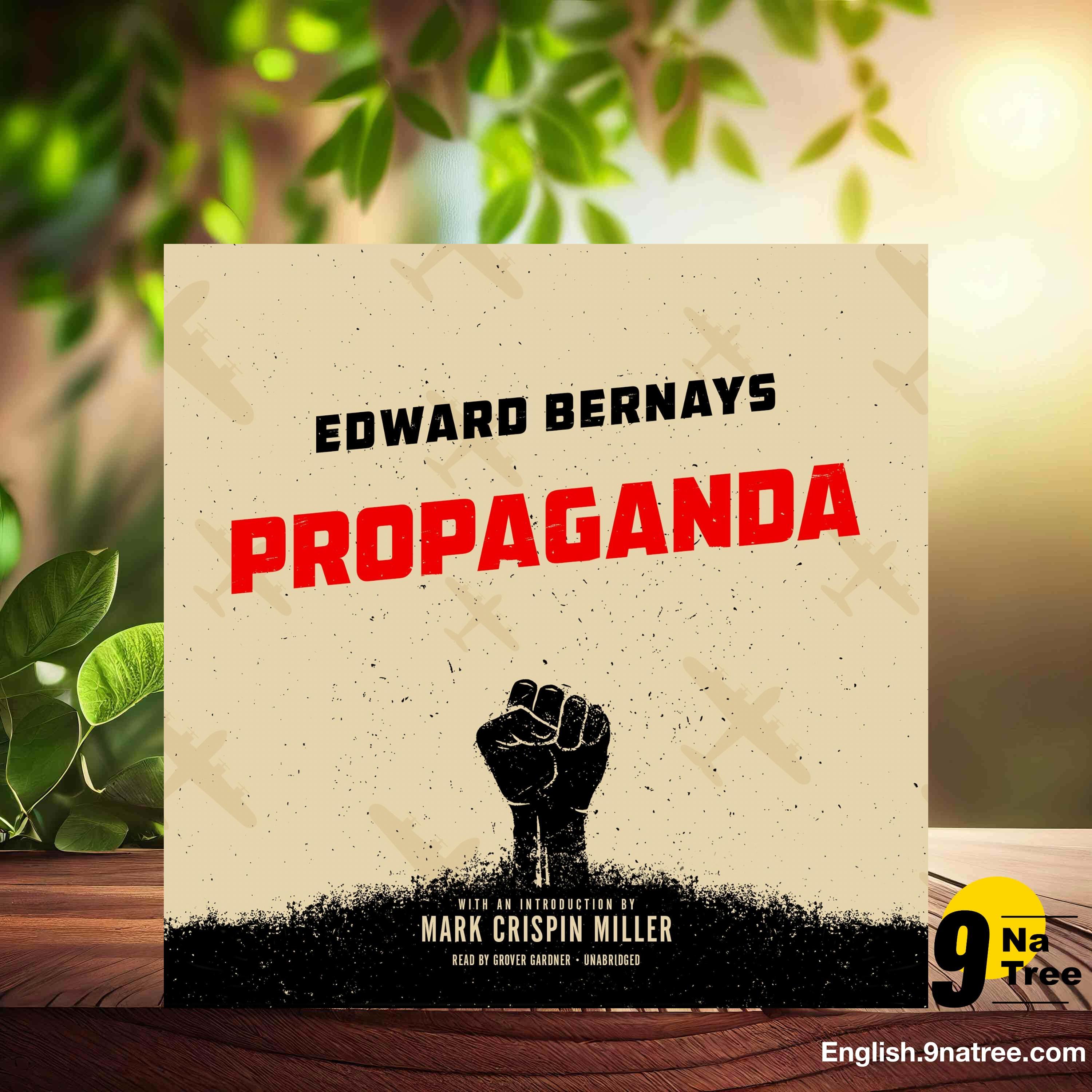 [Review] Propaganda (Edward Bernays) Summarized.