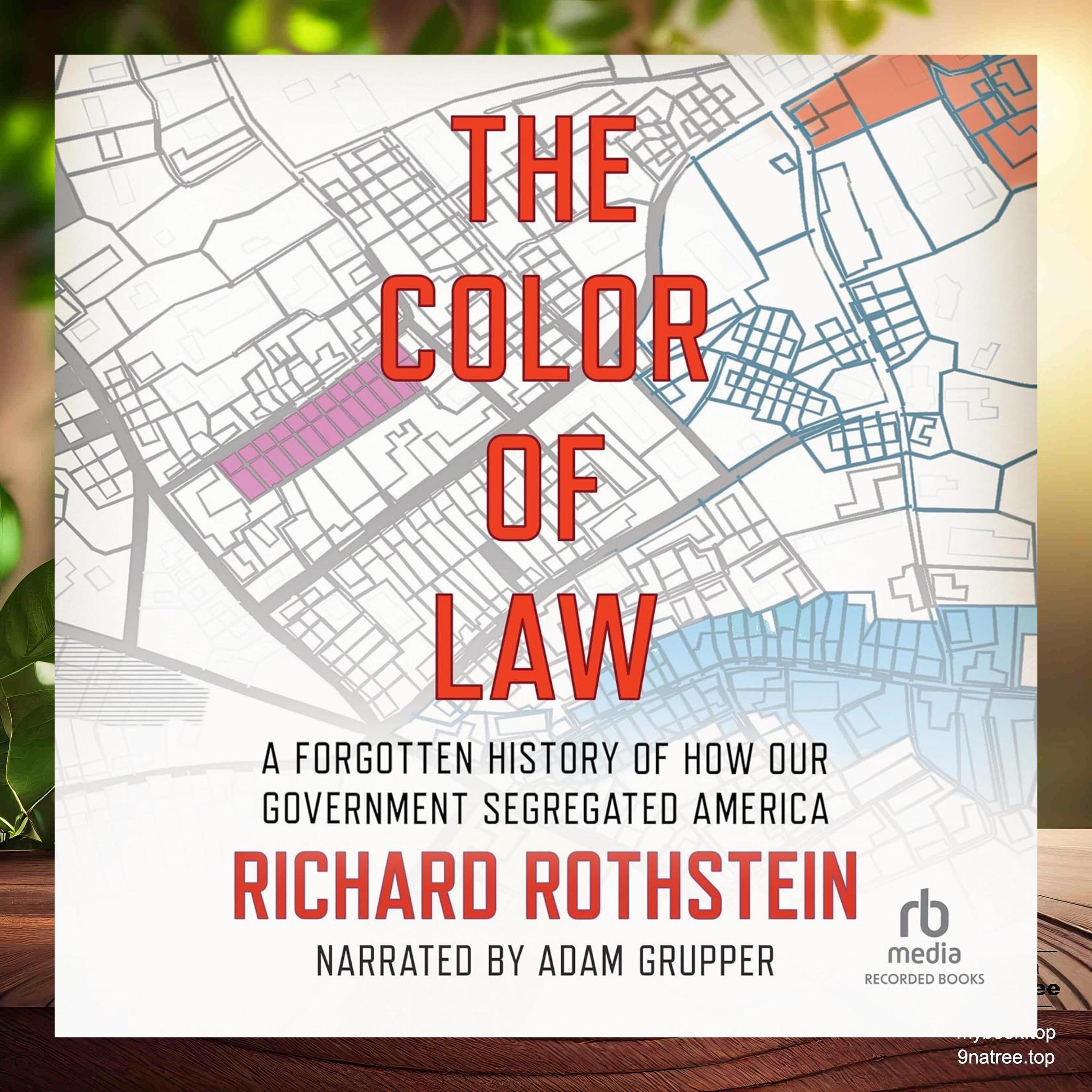 [Review] The Color of Law (Richard Rothstein) Summarized