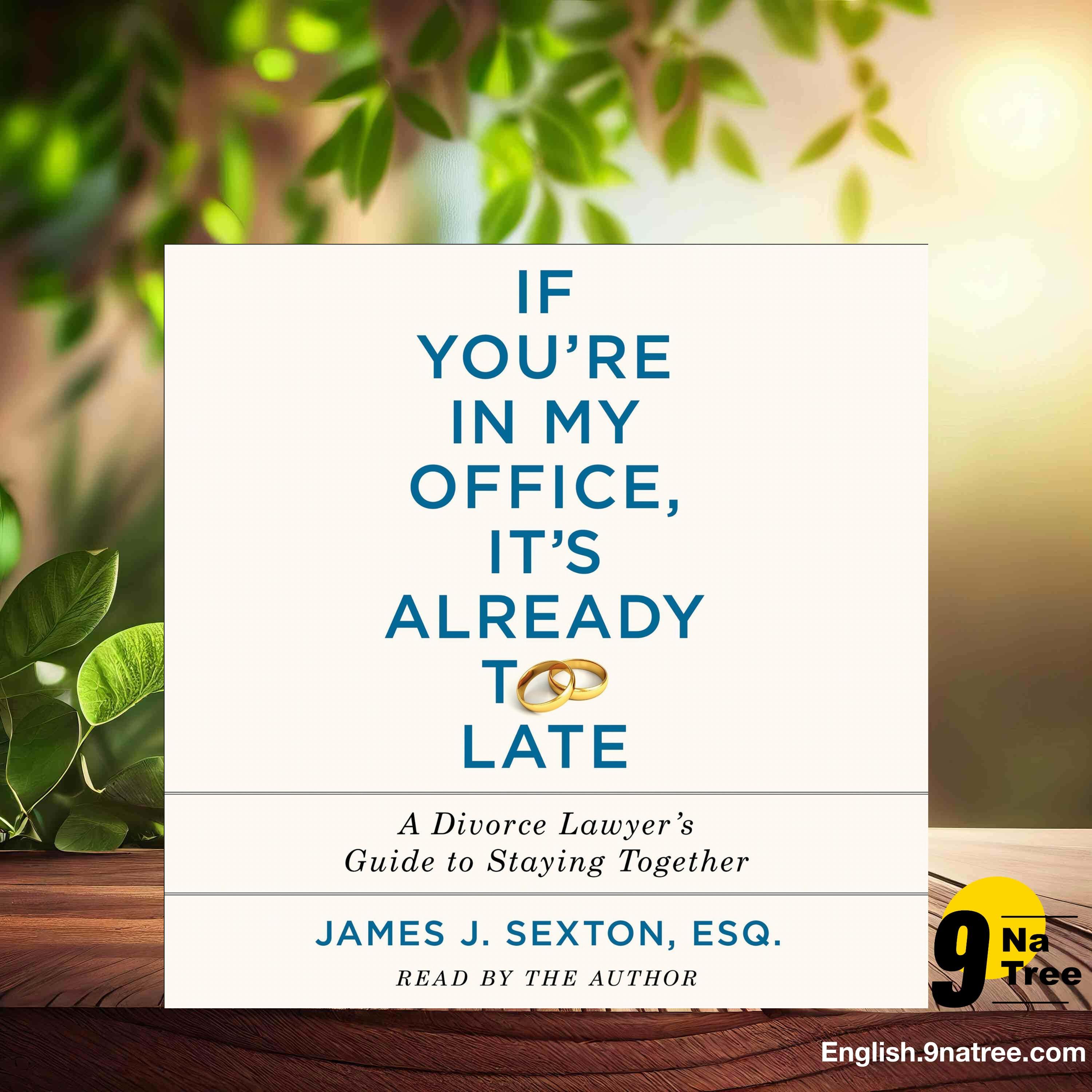 [Review] If You're In My Office, It's Already Too Late (James J. Sexton) Summarized. episode artwork