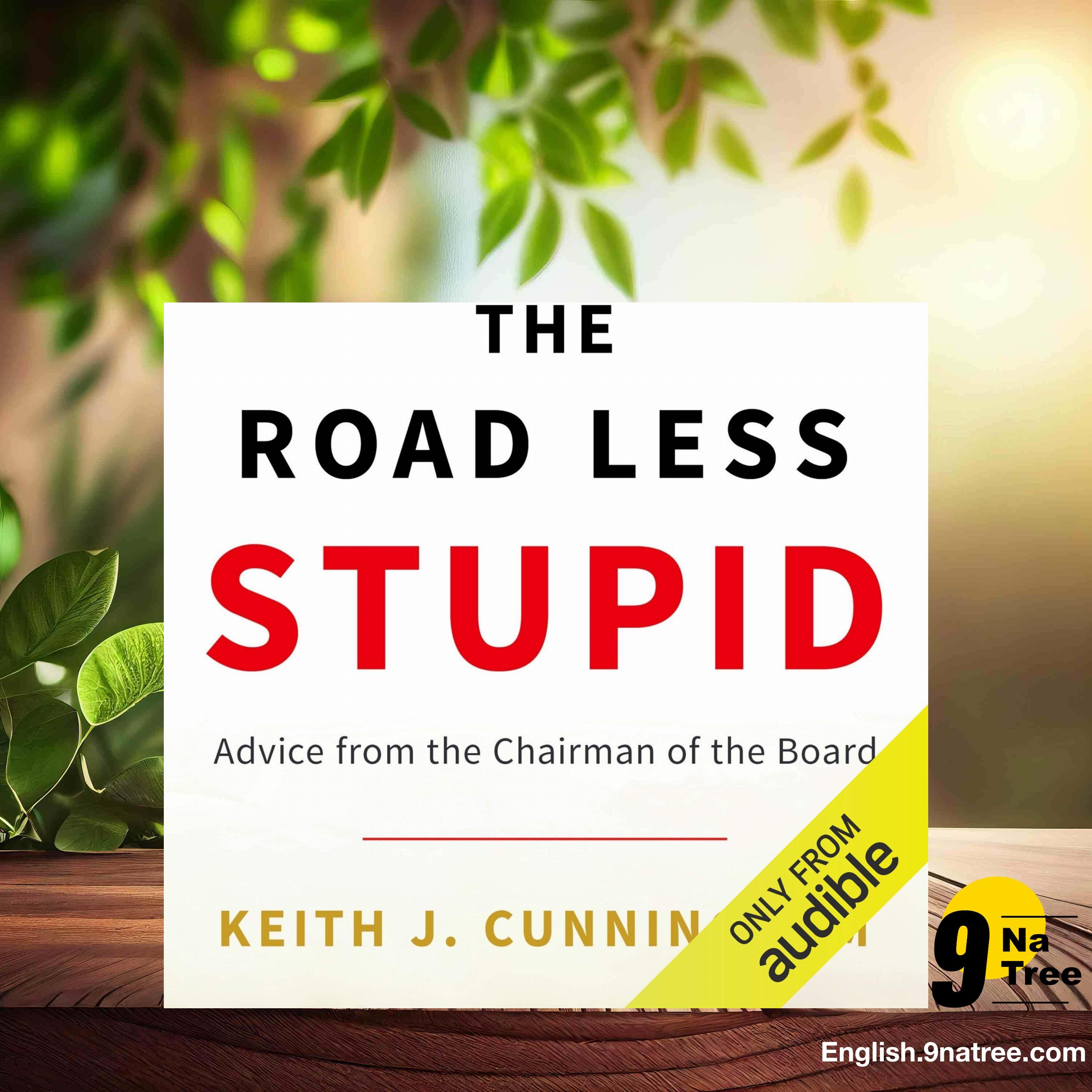 [Review] The Road Less Stupid (Keith J. Cunningham) Summarized. episode artwork