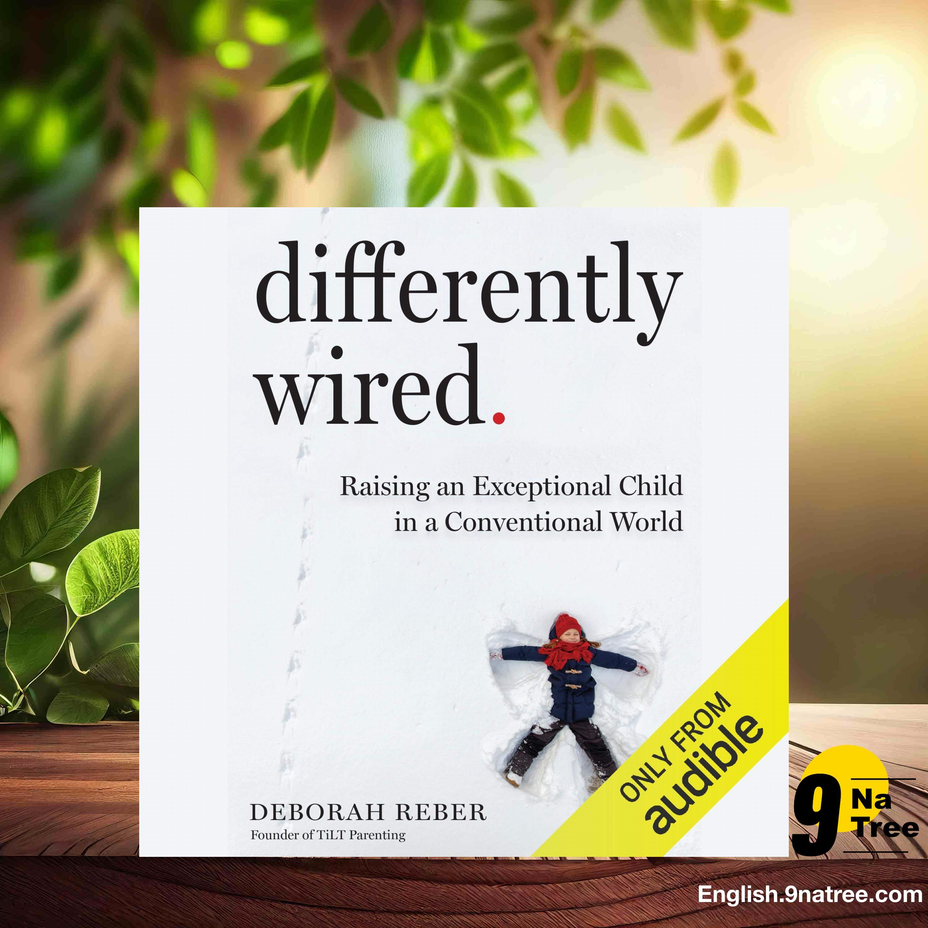 [Review] Differently Wired (Deborah Reber) Summarized. episode artwork