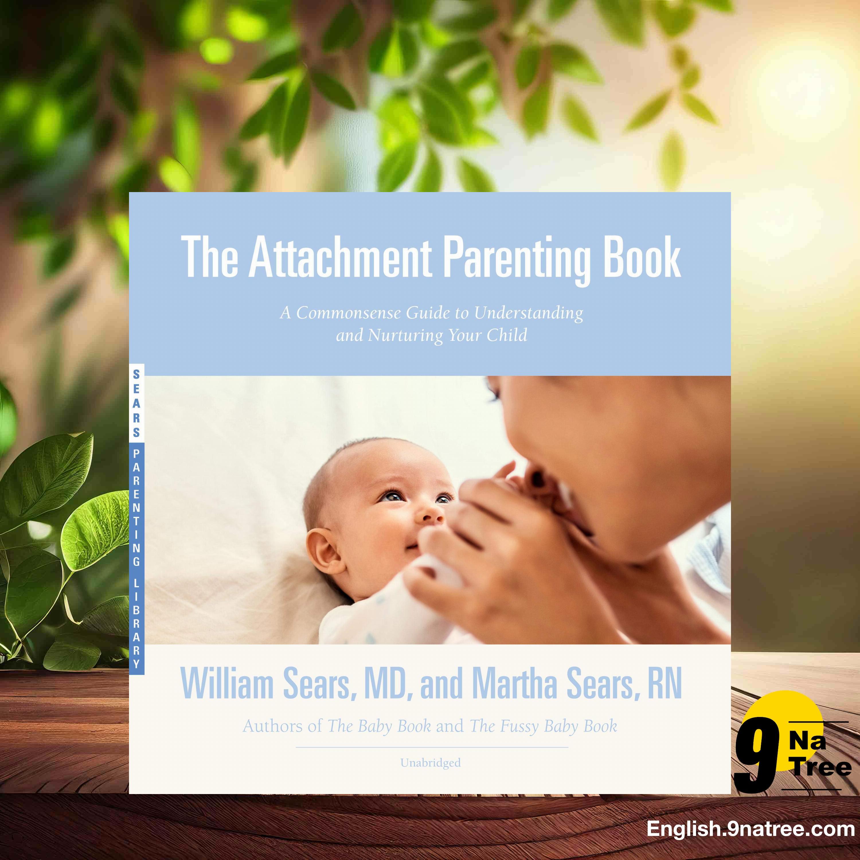 [Review] The Attachment Parenting Book (William Sears MD) Summarized. episode artwork