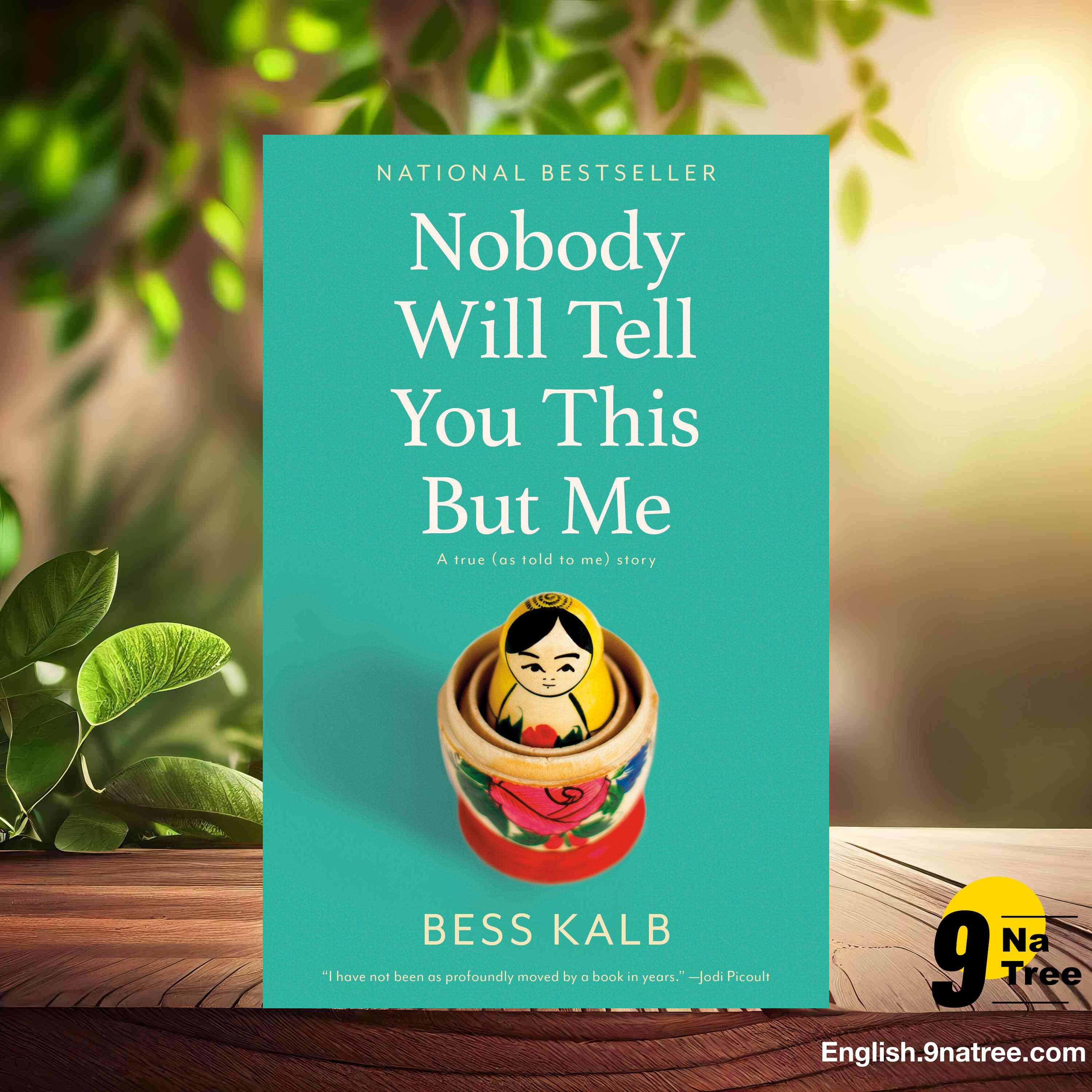 [Review] Nobody Will Tell You This But Me: A true  story (Bess Kalb) Summarized. episode artwork