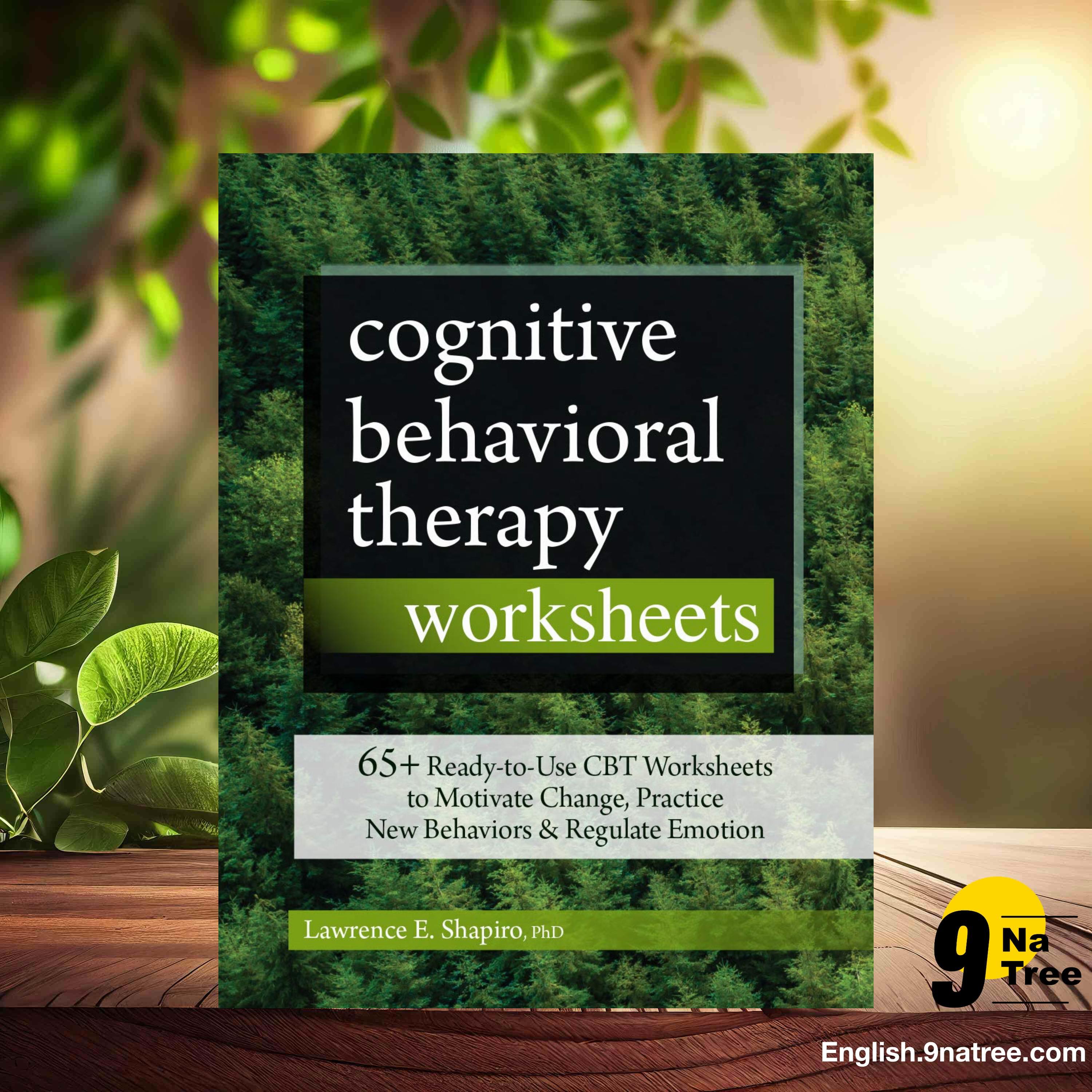 [Review] Cognitive Behavioral Therapy Worksheets (Lawrence E. Shapiro) Summarized. episode artwork
