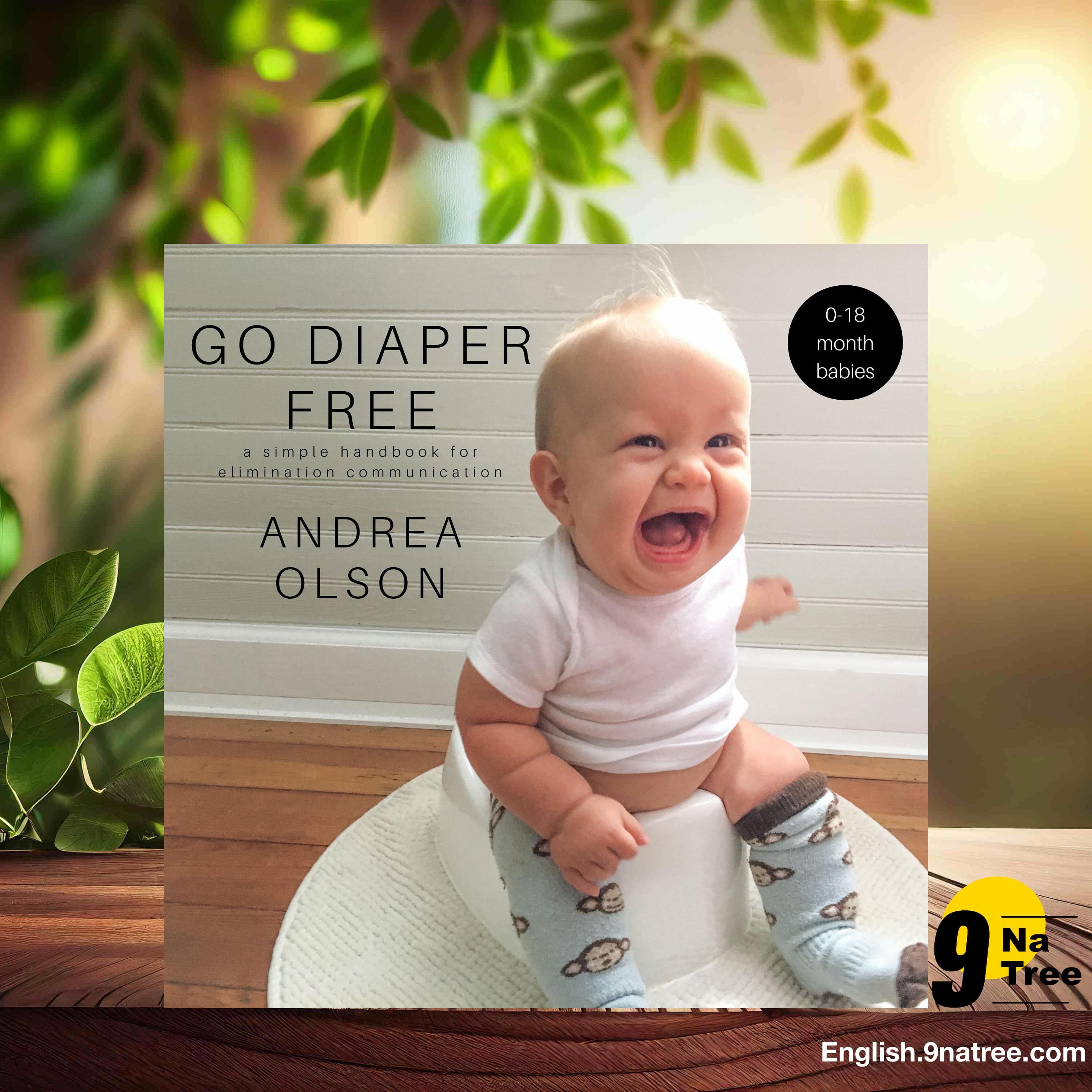 [Review] Go Diaper Free: A Simple Handbook for Elimination Communication (Andrea Olson) Summarized. episode artwork