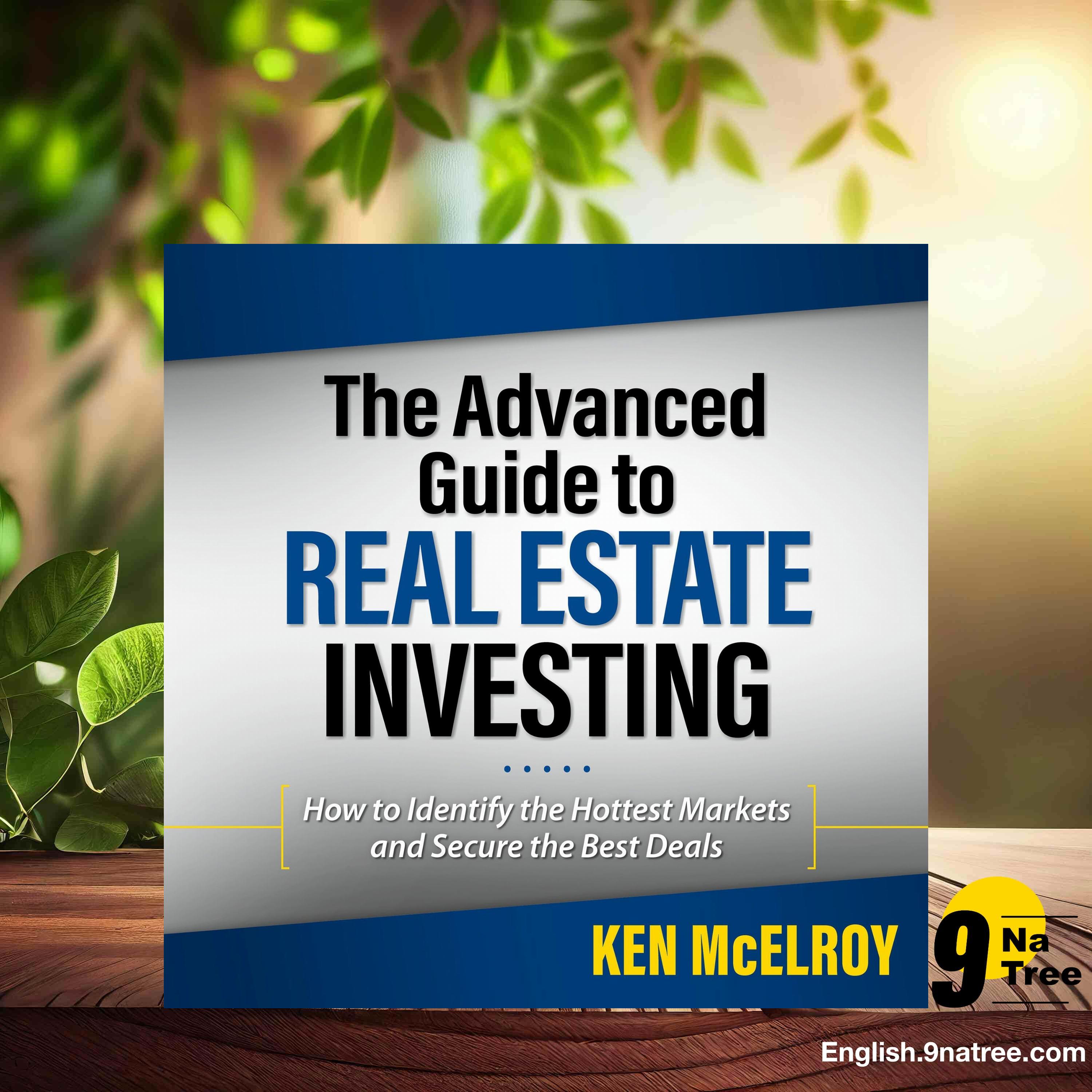 [Review] The Advanced Guide to Real Estate Investing (Ken McElroy) Summarized. episode artwork