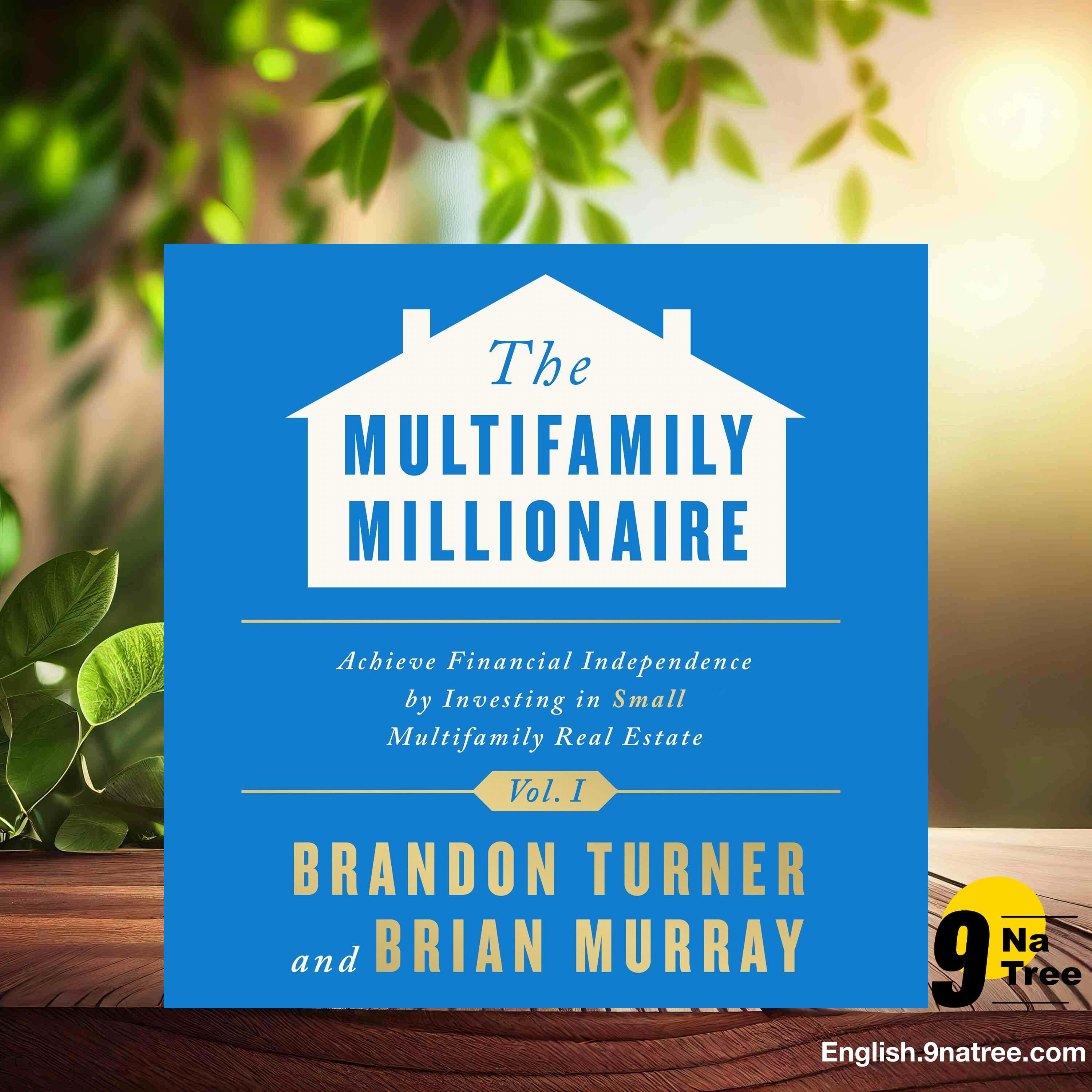 [Review] The Multifamily Millionaire, Volume I (Brandon Turner) Summarized. episode artwork