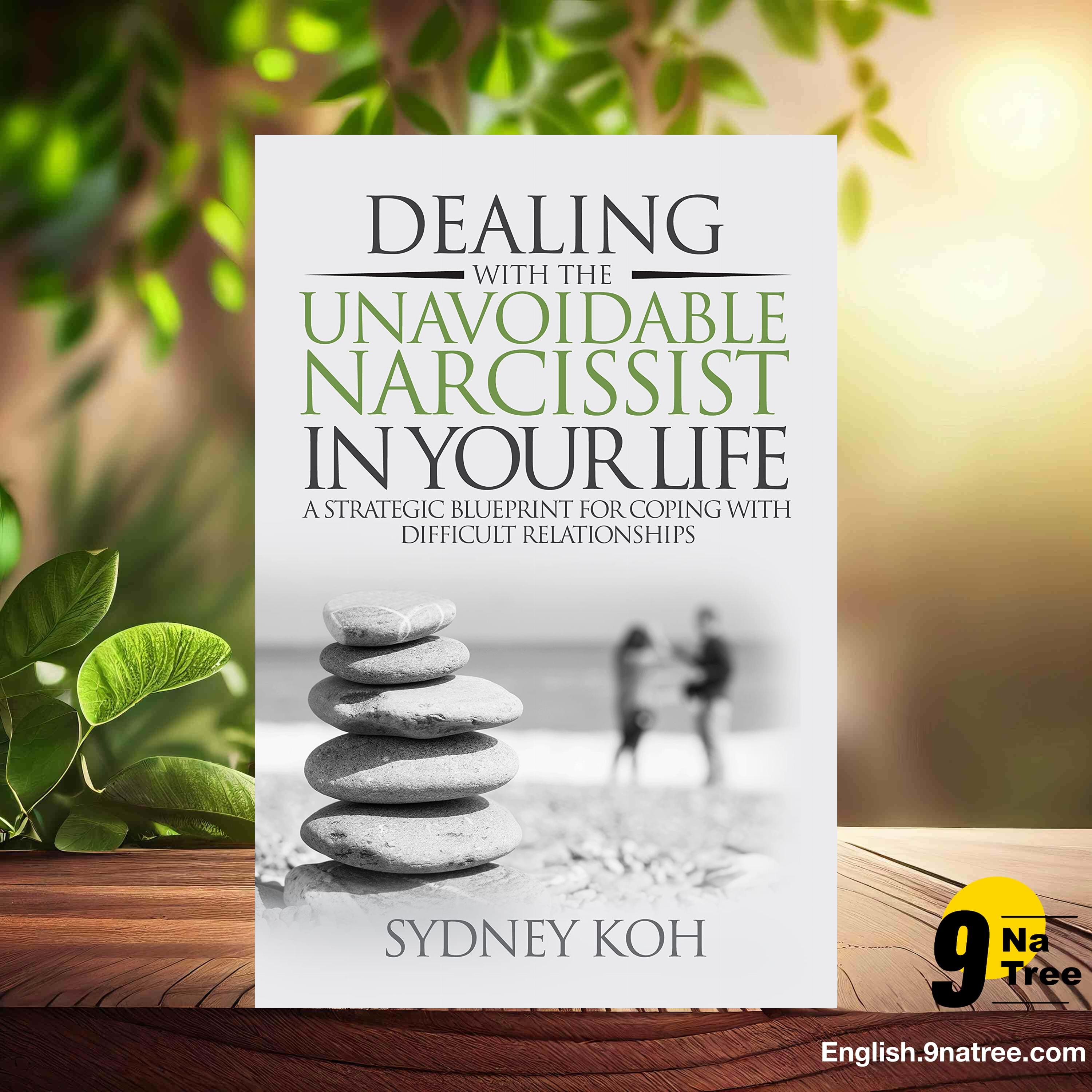 [Review] Dealing with the Unavoidable Narcissist in Your Life (Sydney Koh) Summarized. episode artwork