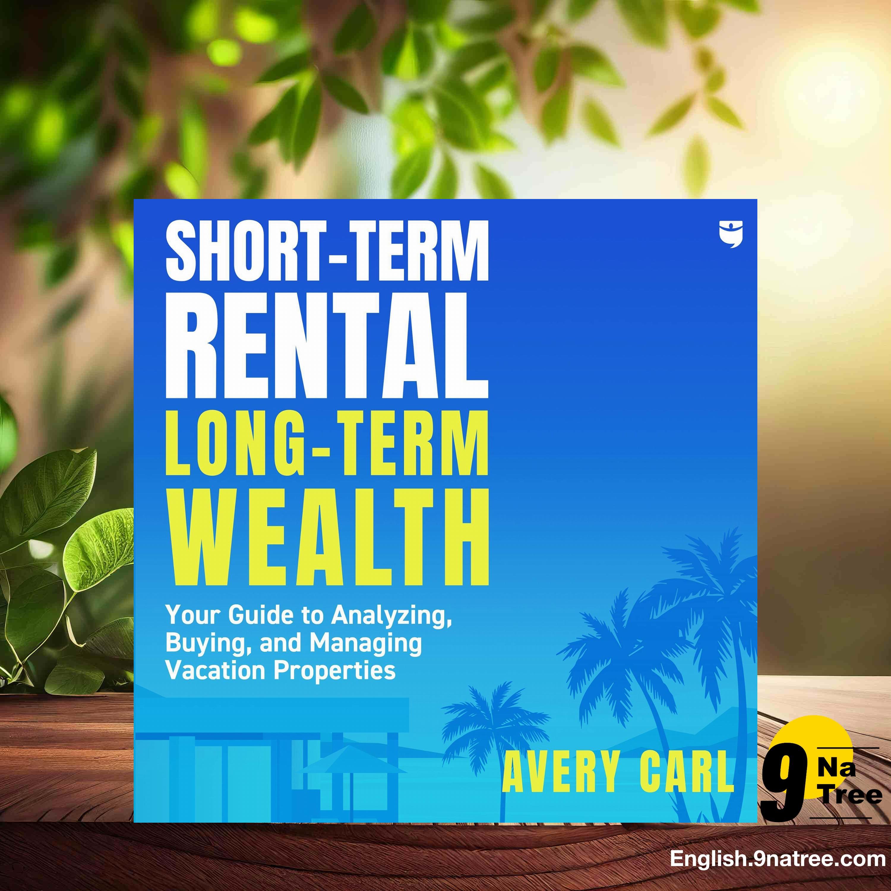 [Review] Short-Term Rental, Long-Term Wealth (Avery Carl) Summarized. episode artwork