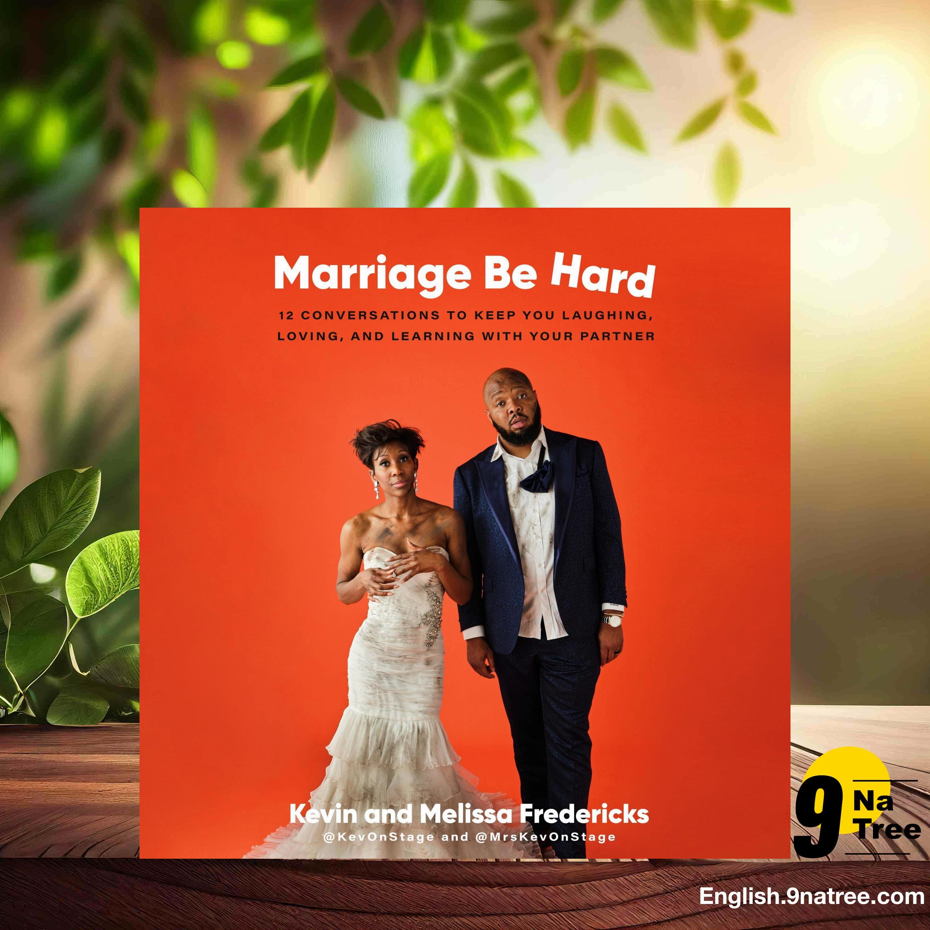 [Review] Marriage Be Hard (Kevin Fredericks) Summarized. episode artwork