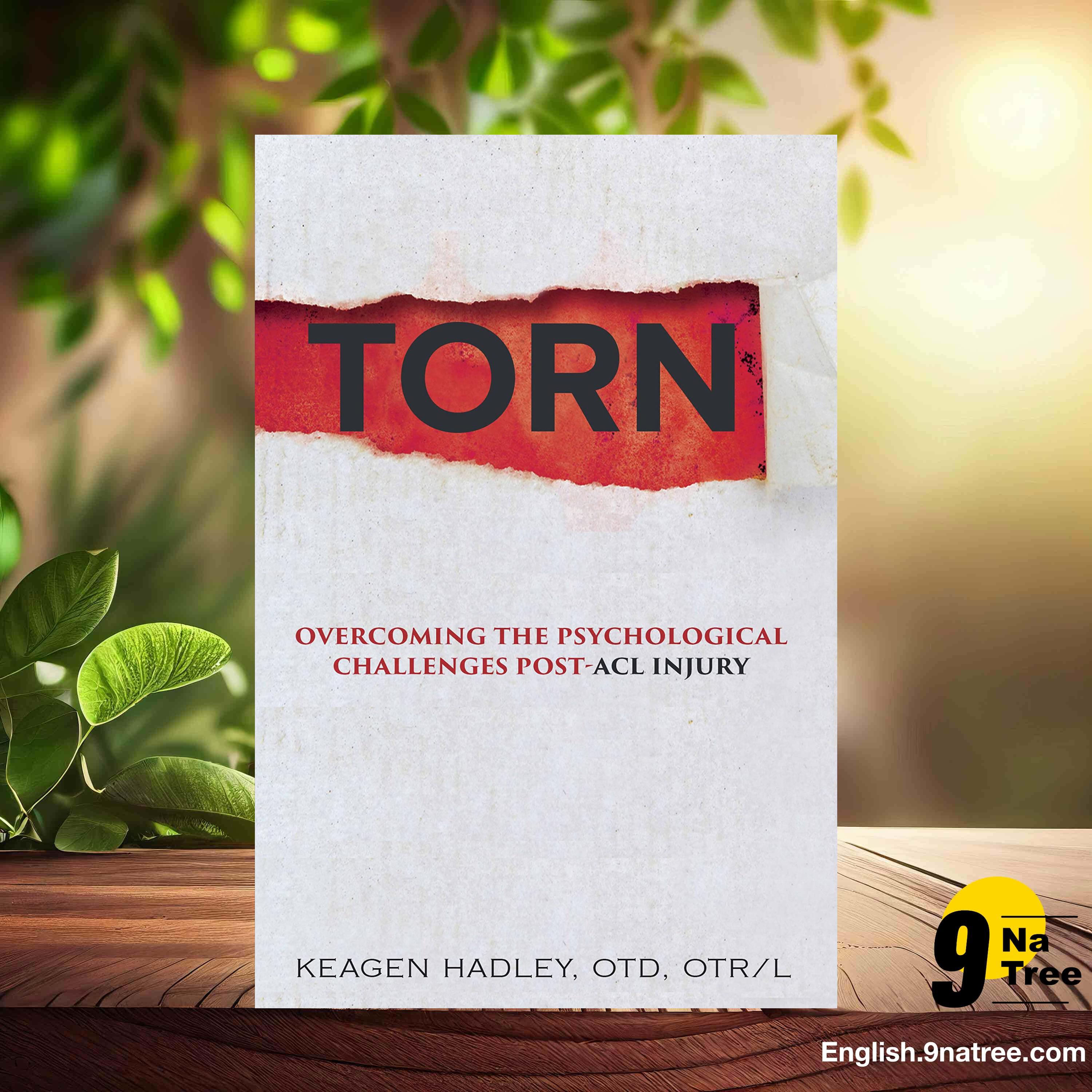 [Review] Torn: Overcoming the Psychological Challenges Post-ACL Injury (Keagen Hadley) Summarized. episode artwork