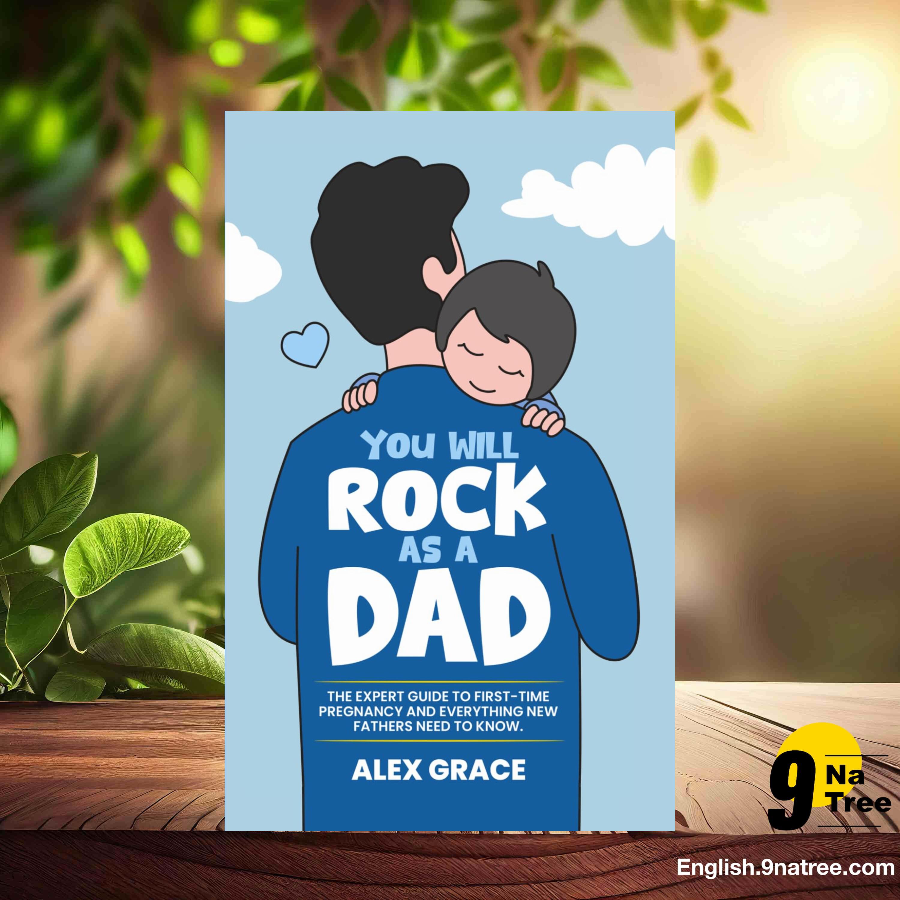 [Review] You Will Rock As a Dad! (Alex Grace) Summarized. episode artwork