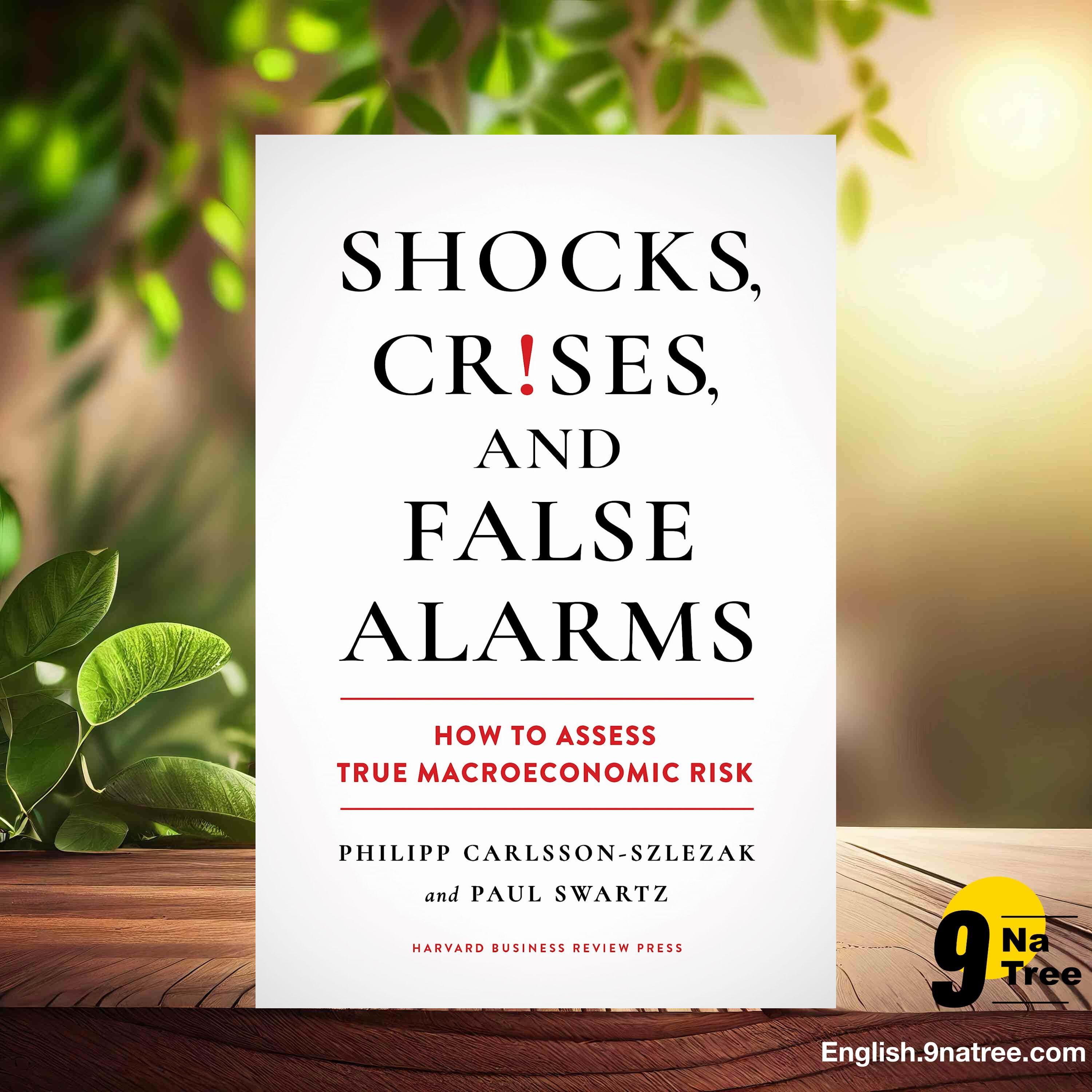 [Review] Shocks, Crises, and False Alarms (Philipp Carlsson-Szlezak) Summarized. episode artwork