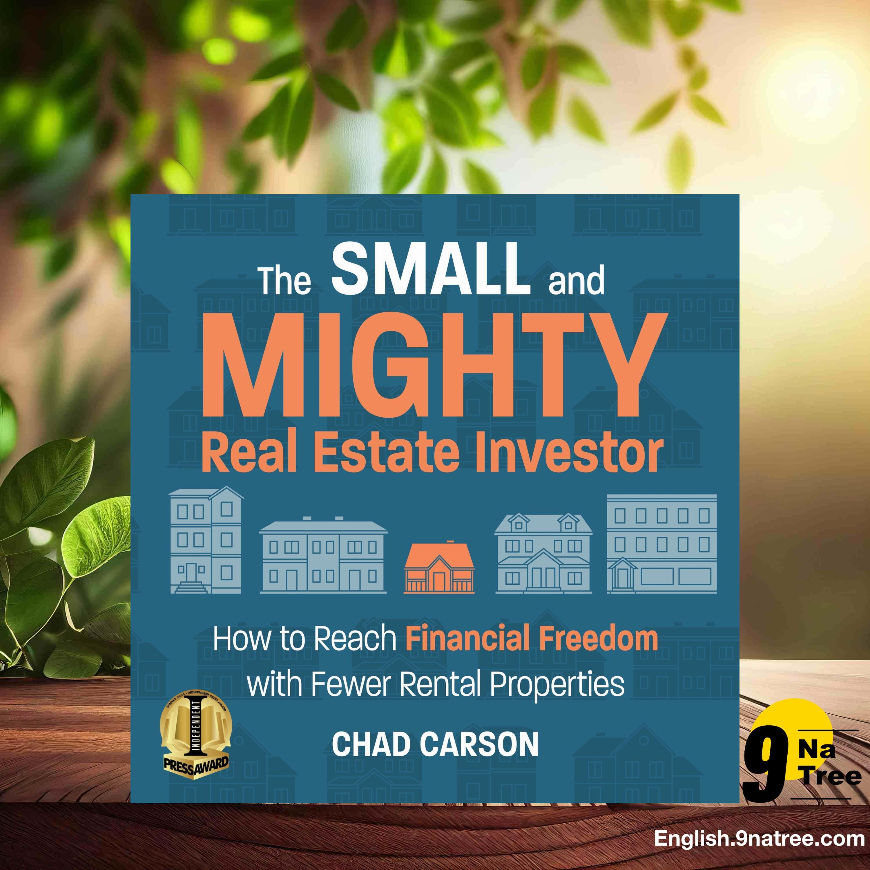 [Review] Small and Mighty Real Estate Investor (Chad Carson) Summarized. episode artwork