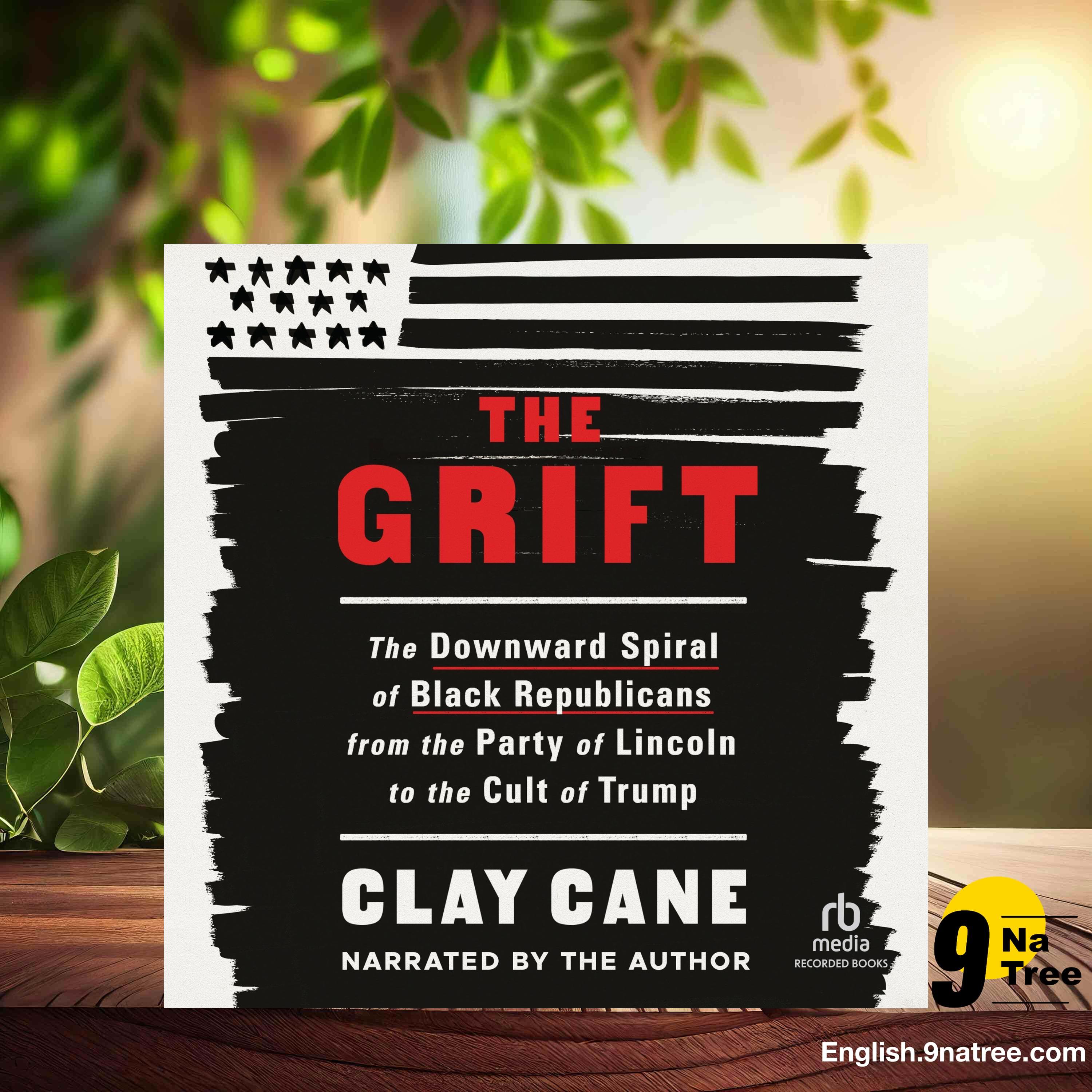 [Review] The Grift (Clay Cane) Summarized. episode artwork