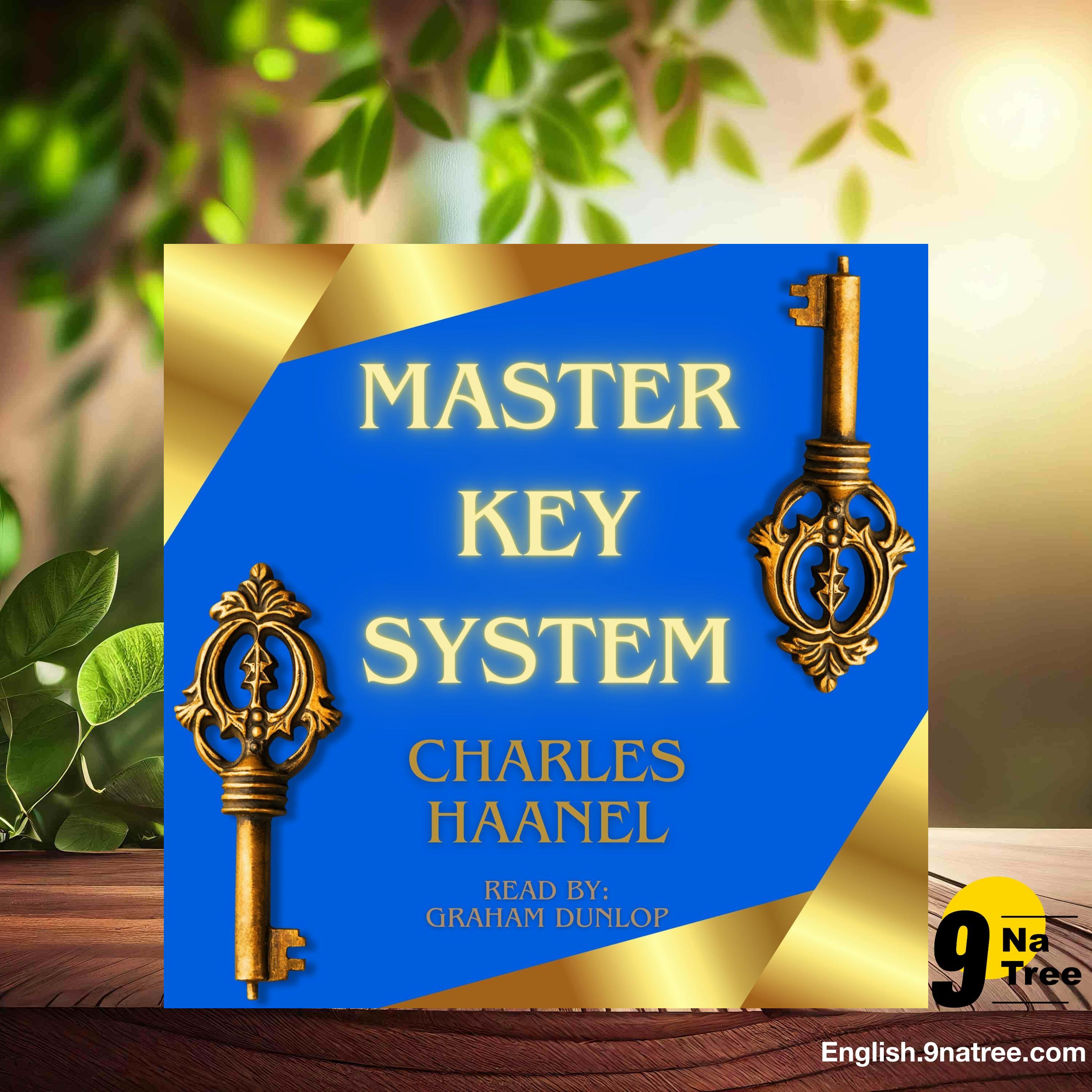 [Review] The Master Key System: The Original Unabridged and Complete Edition  (Charles F. Haanel) Summarized. episode artwork