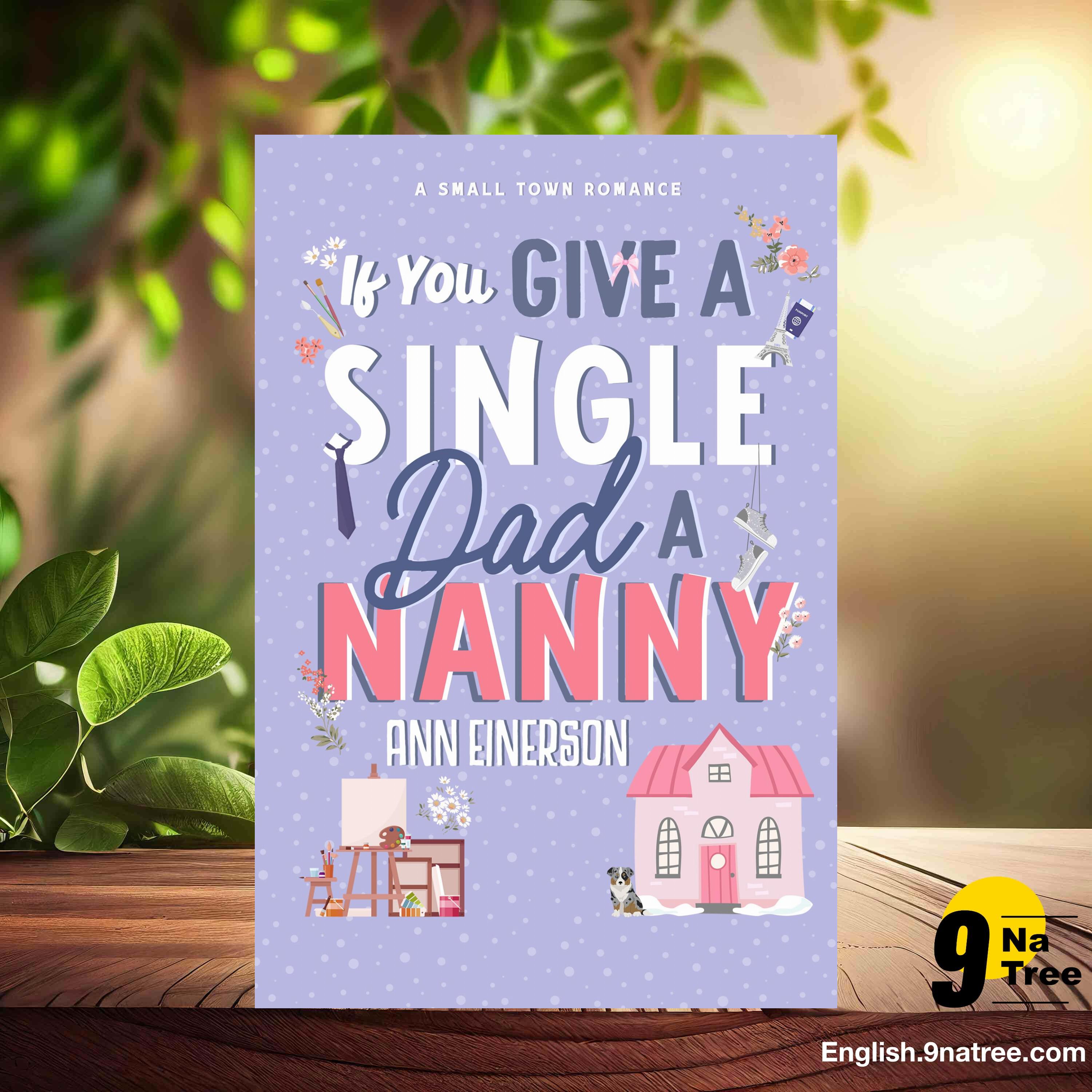 [Review] If You Give a Single Dad a Nanny (Ann Einerson) Summarized. episode artwork