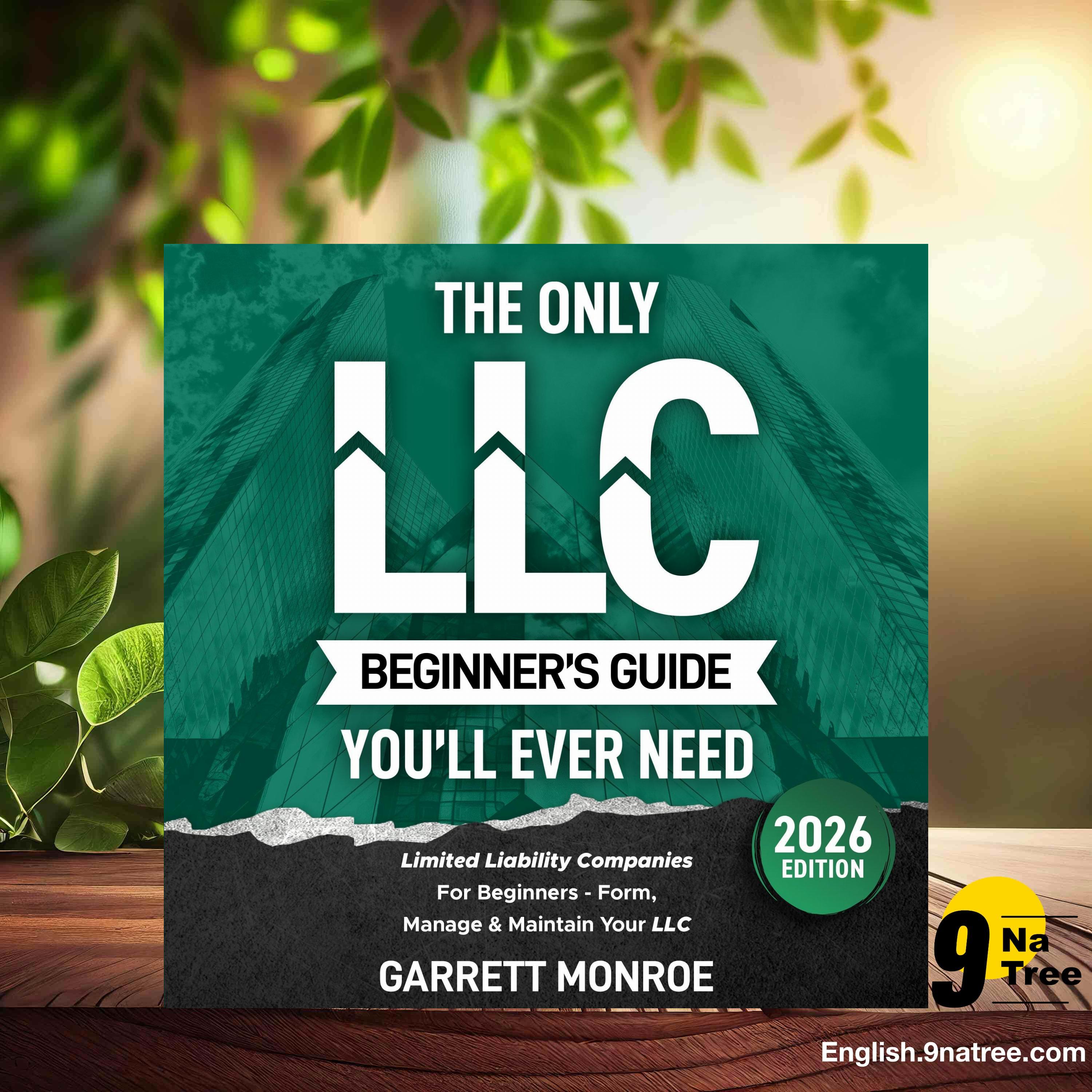 [Review] The Only LLC Beginners Guide You’ll Ever Need (Garrett Monroe) Summarized. episode artwork