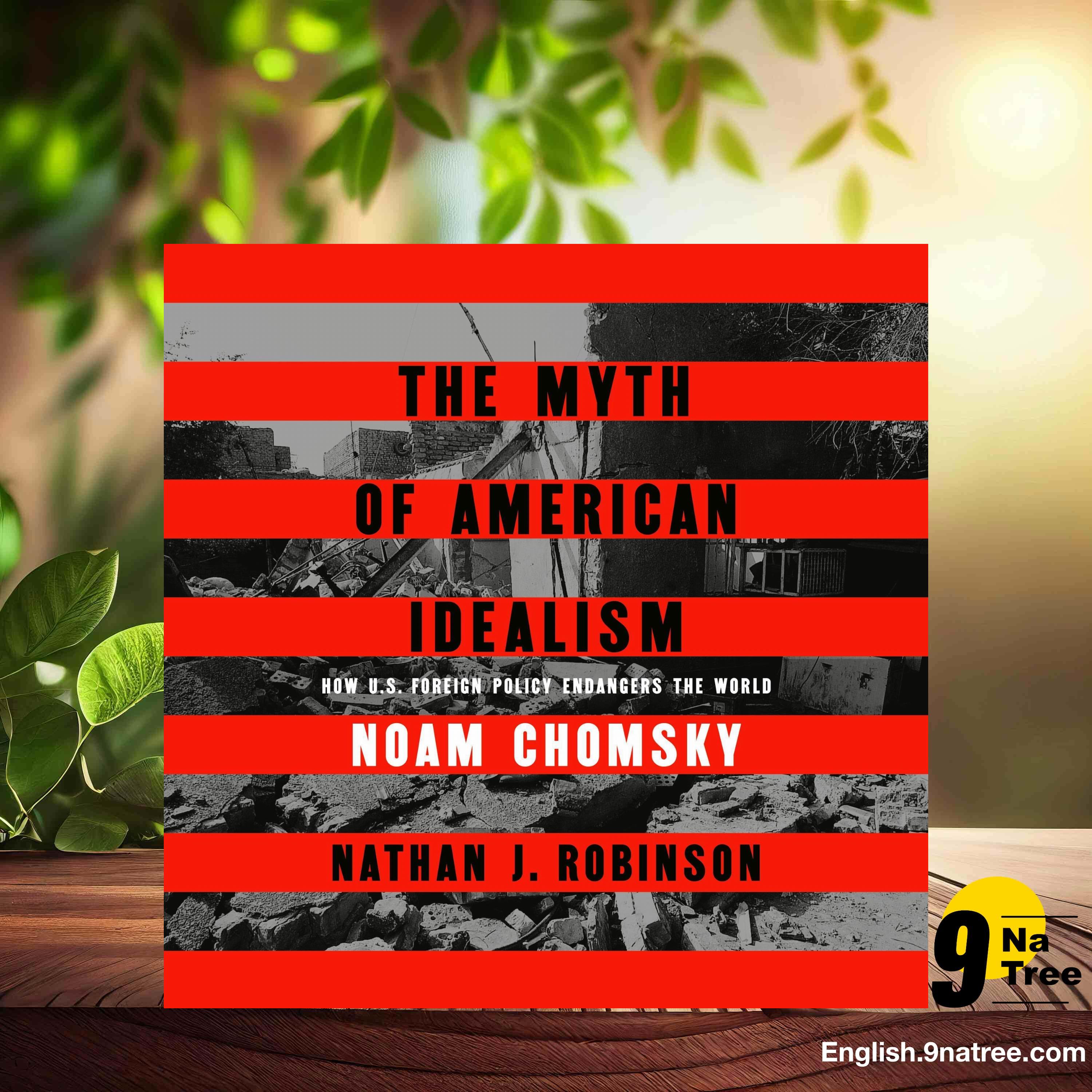 [Review] The Myth of American Idealism (Noam Chomsky) Summarized. episode artwork