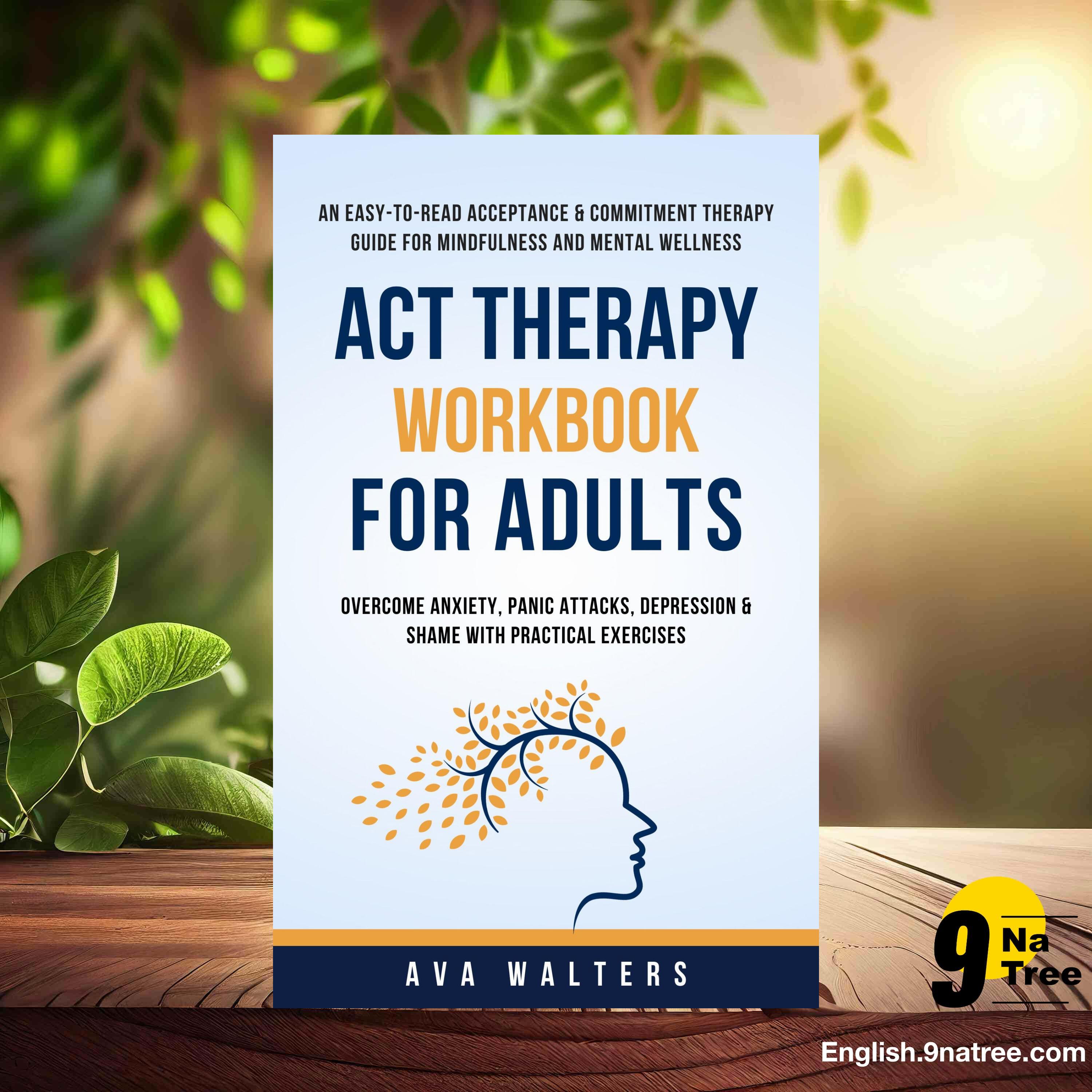 [Review] ACT Therapy Workbook for Adults (Ava Walters) Summarized. episode artwork