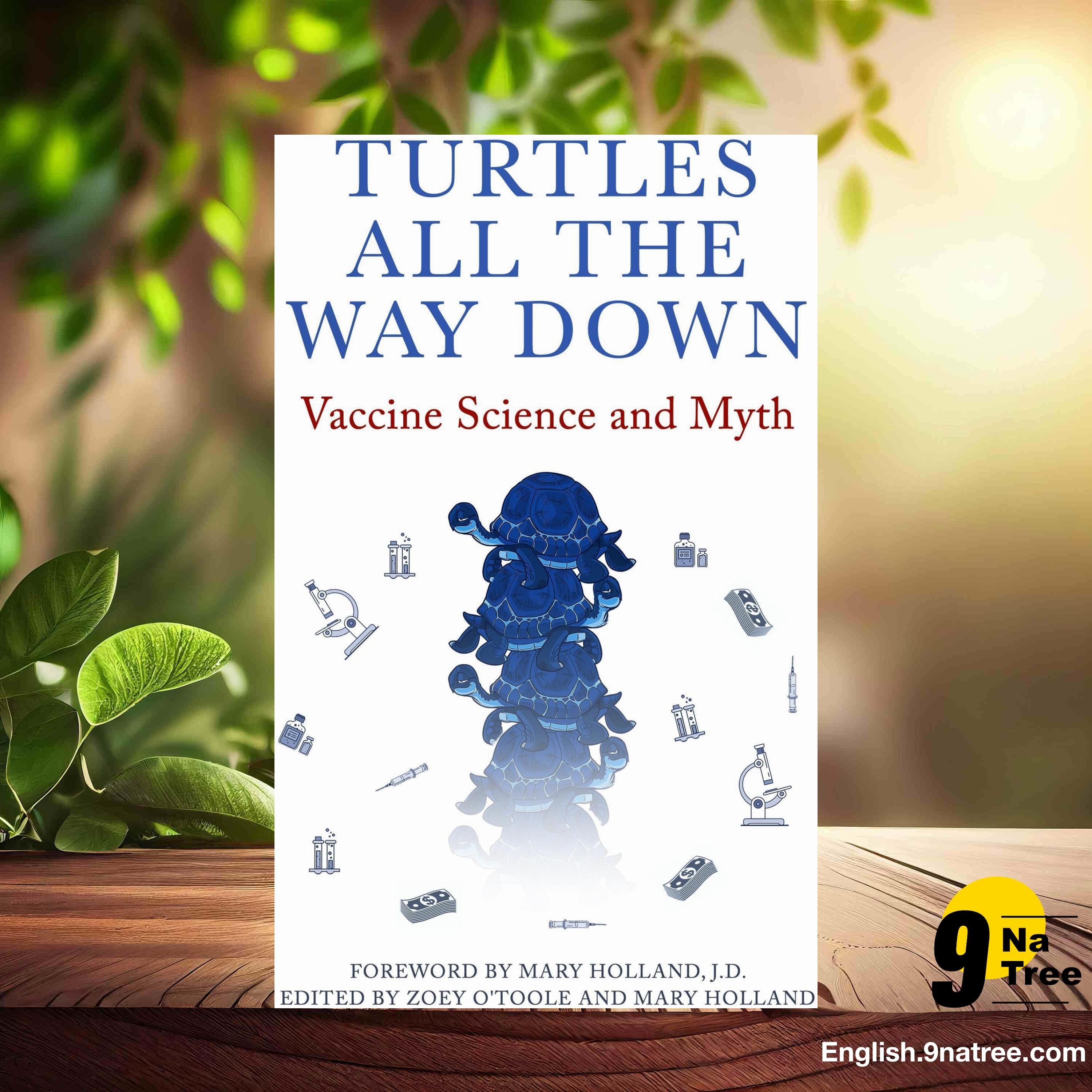 [Review] Turtles All the Way Down: Vaccine Science and Myth (Anonymous) Summarized. episode artwork