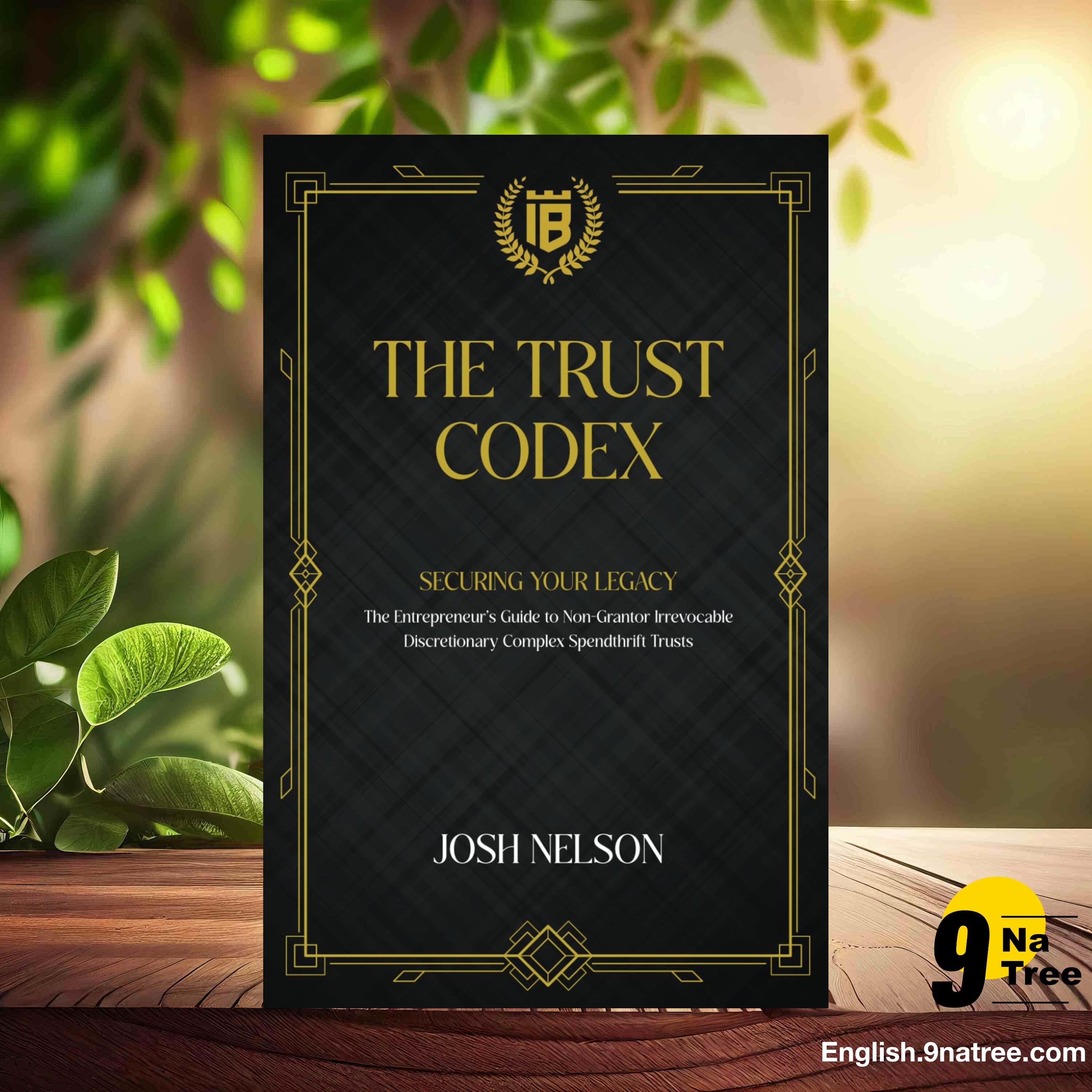 [Review] The Trust Codex (Josh Nelson) Summarized. episode artwork
