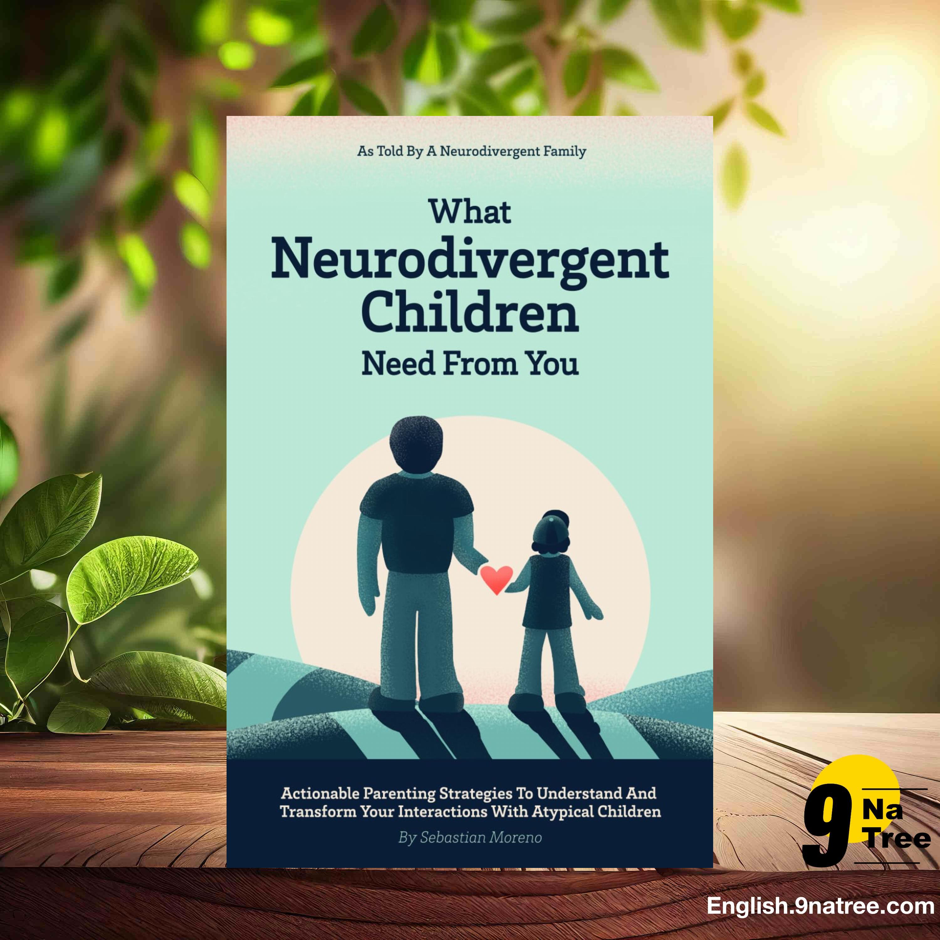[Review] What Neurodivergent Children Need From You (Sebastian Moreno) Summarized. episode artwork