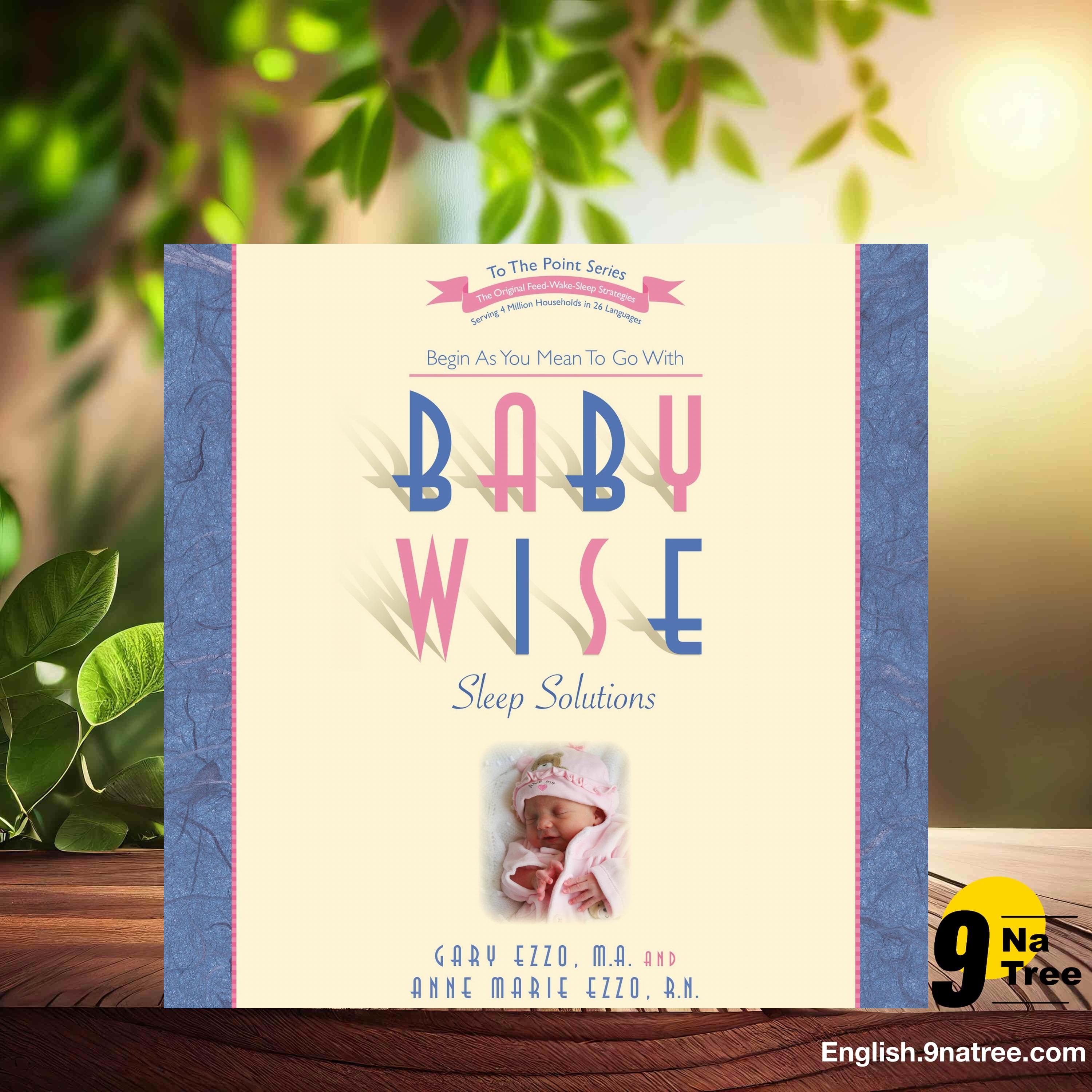 [Review] Babywise Sleep Solutions: Begin as You Mean to Go With  (Gary Ezzo M.A.) Summarized. episode artwork