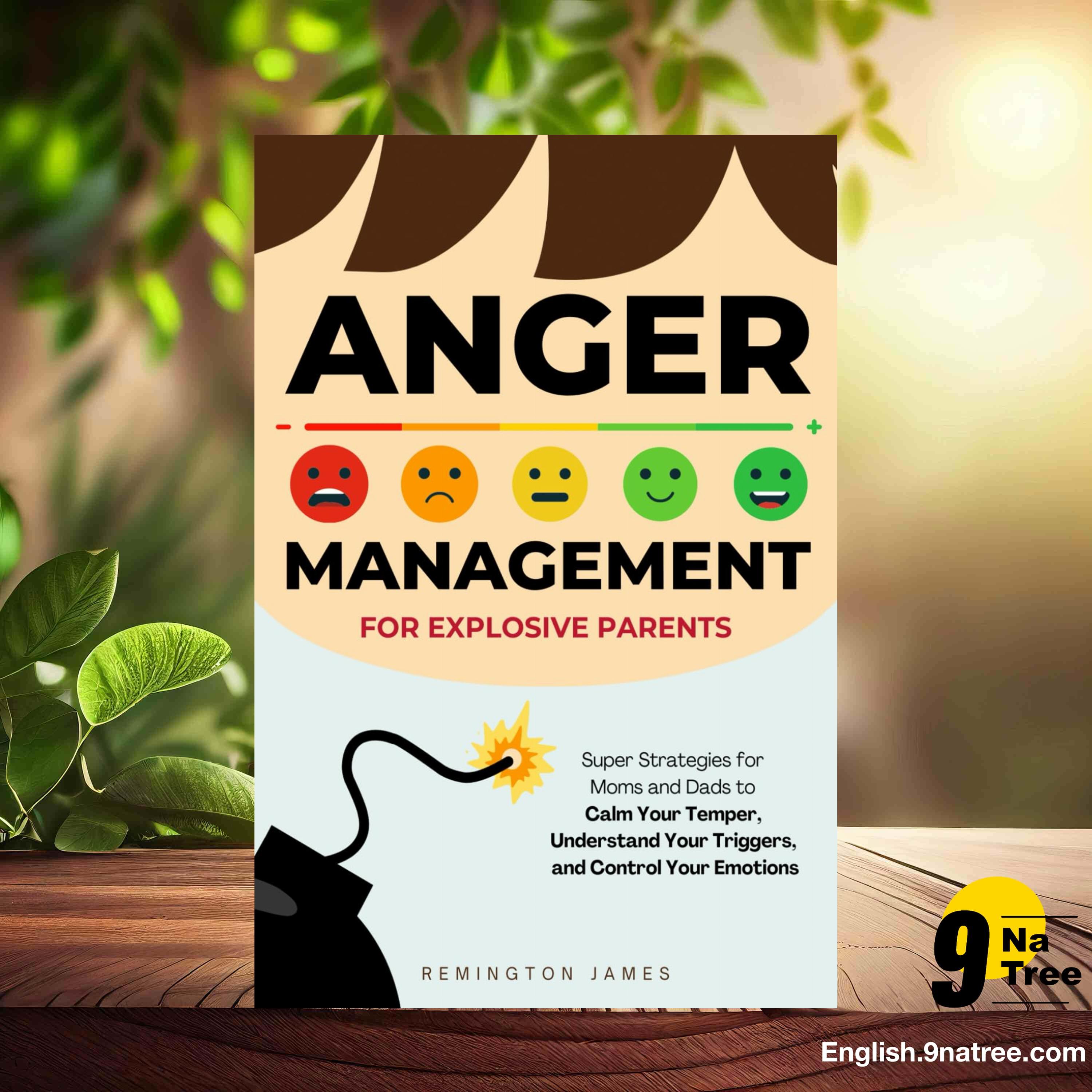 [Review] Anger Management For Explosive Parents (Remington James) Summarized. episode artwork